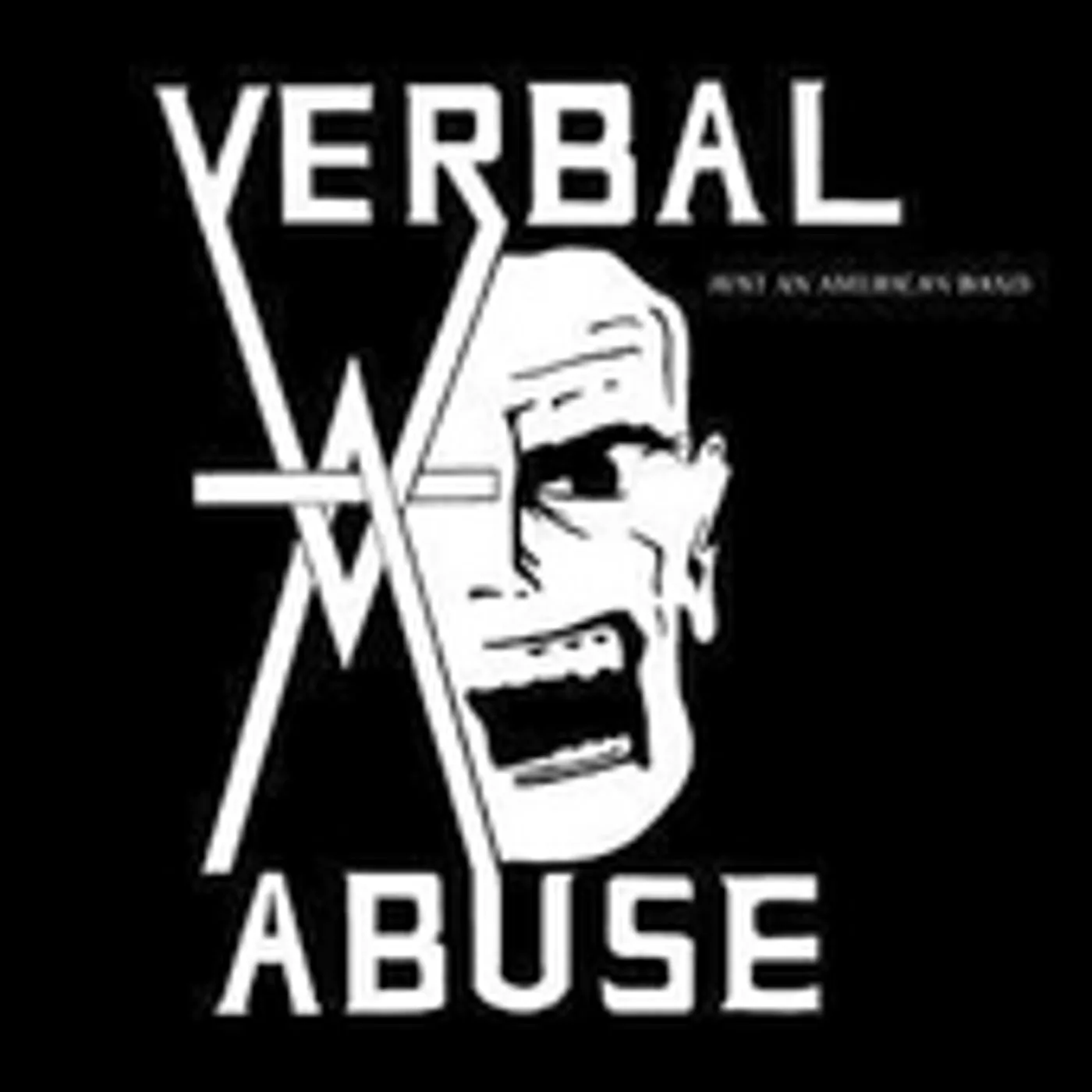 Verbal Abuse JUST AN AMERICAN BAND CD