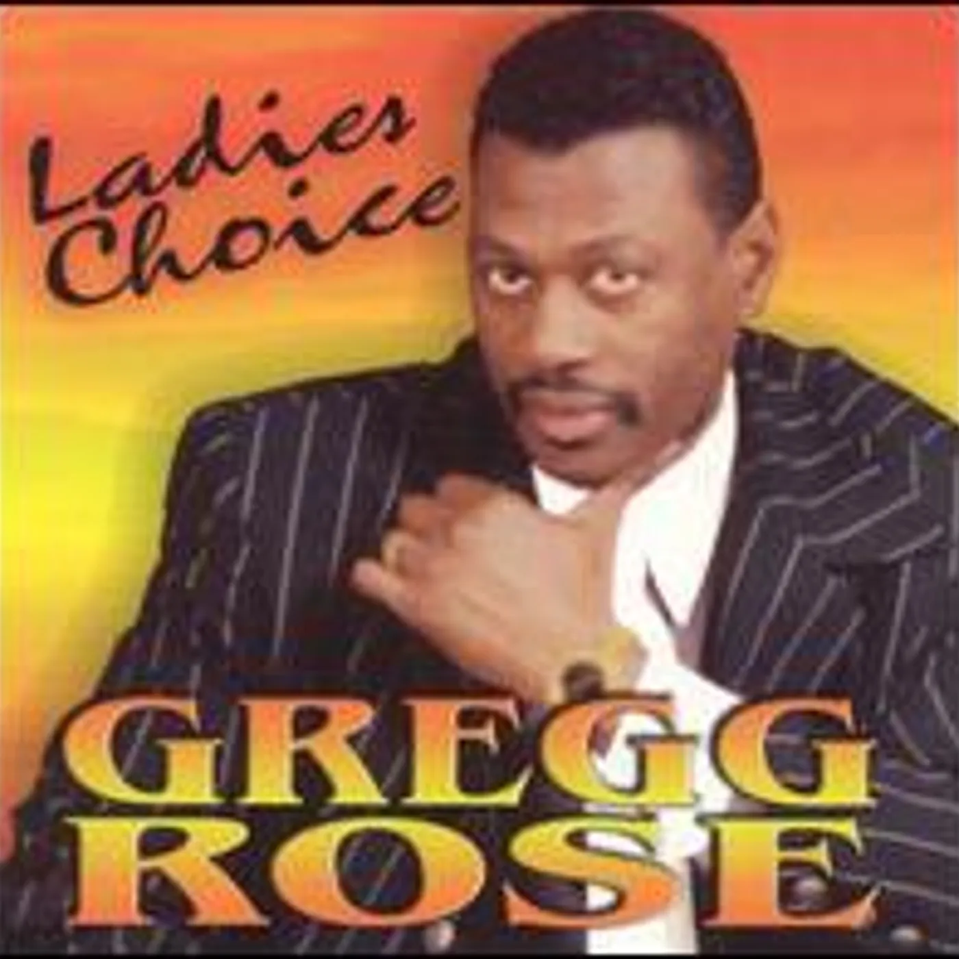 Gregg Rose LADIES CHOICE CD