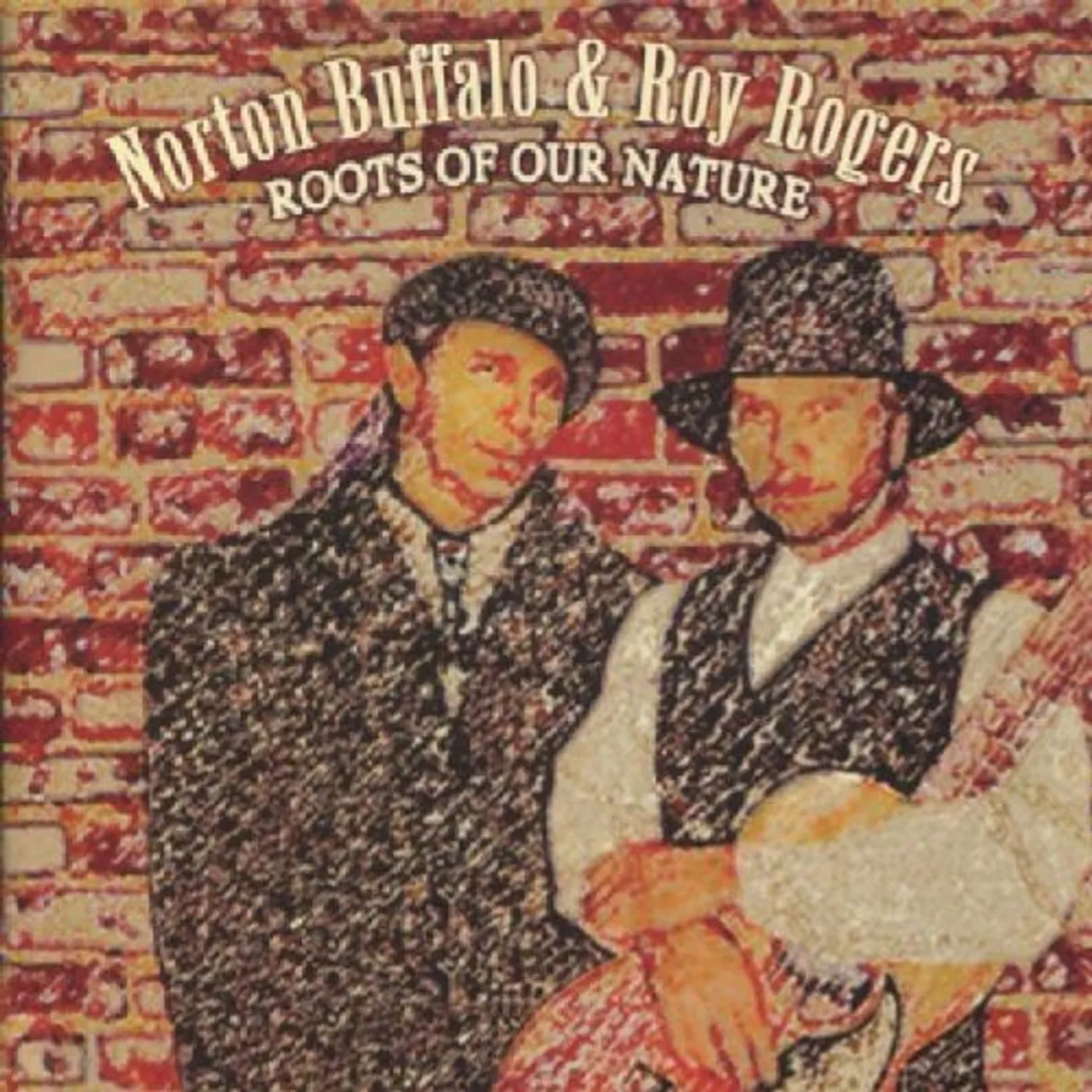 Roy Rogers & Norton Buffalo ROOTS OF OUR NATURE CD