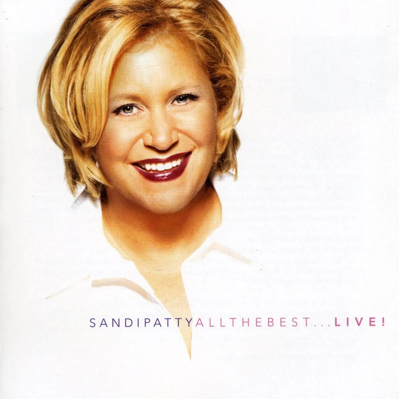 Sandi Patty ALL THE BEST: LIVE CD
