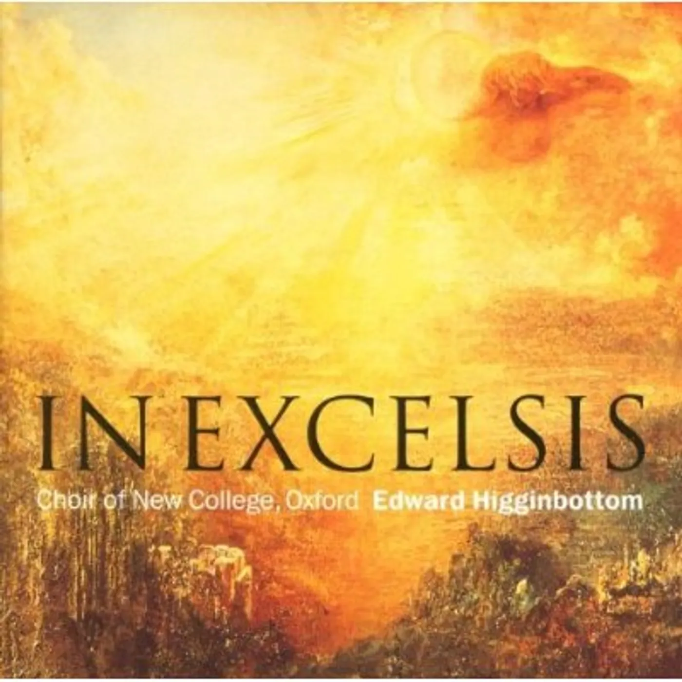 Edward Higginbottom IN EXCELSIS CD