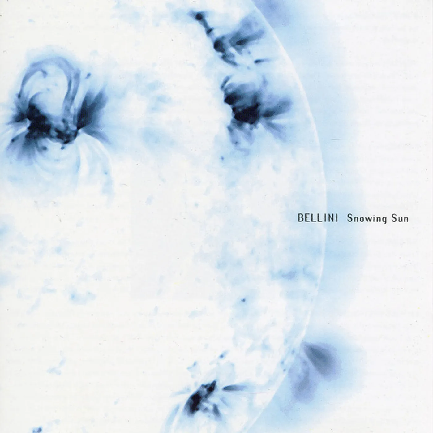 Bellini SNOWING SUN CD