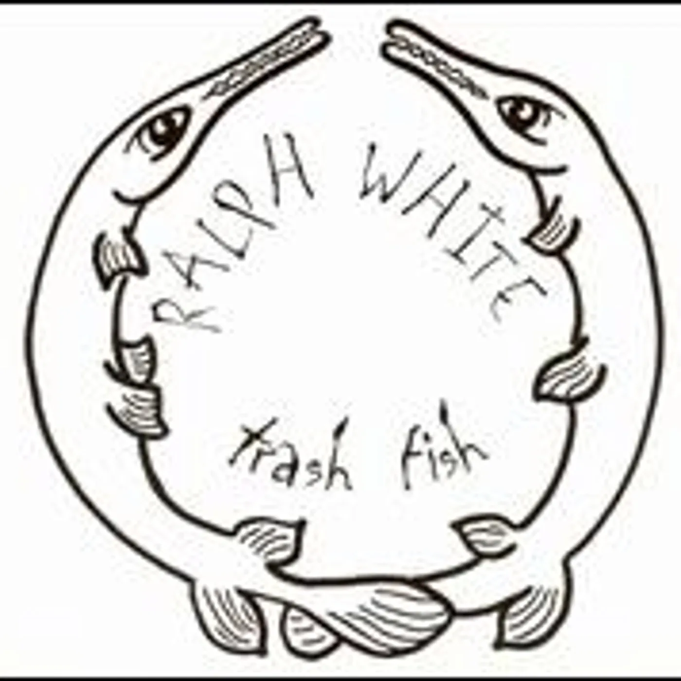 Ralph White TRASH FISH CD