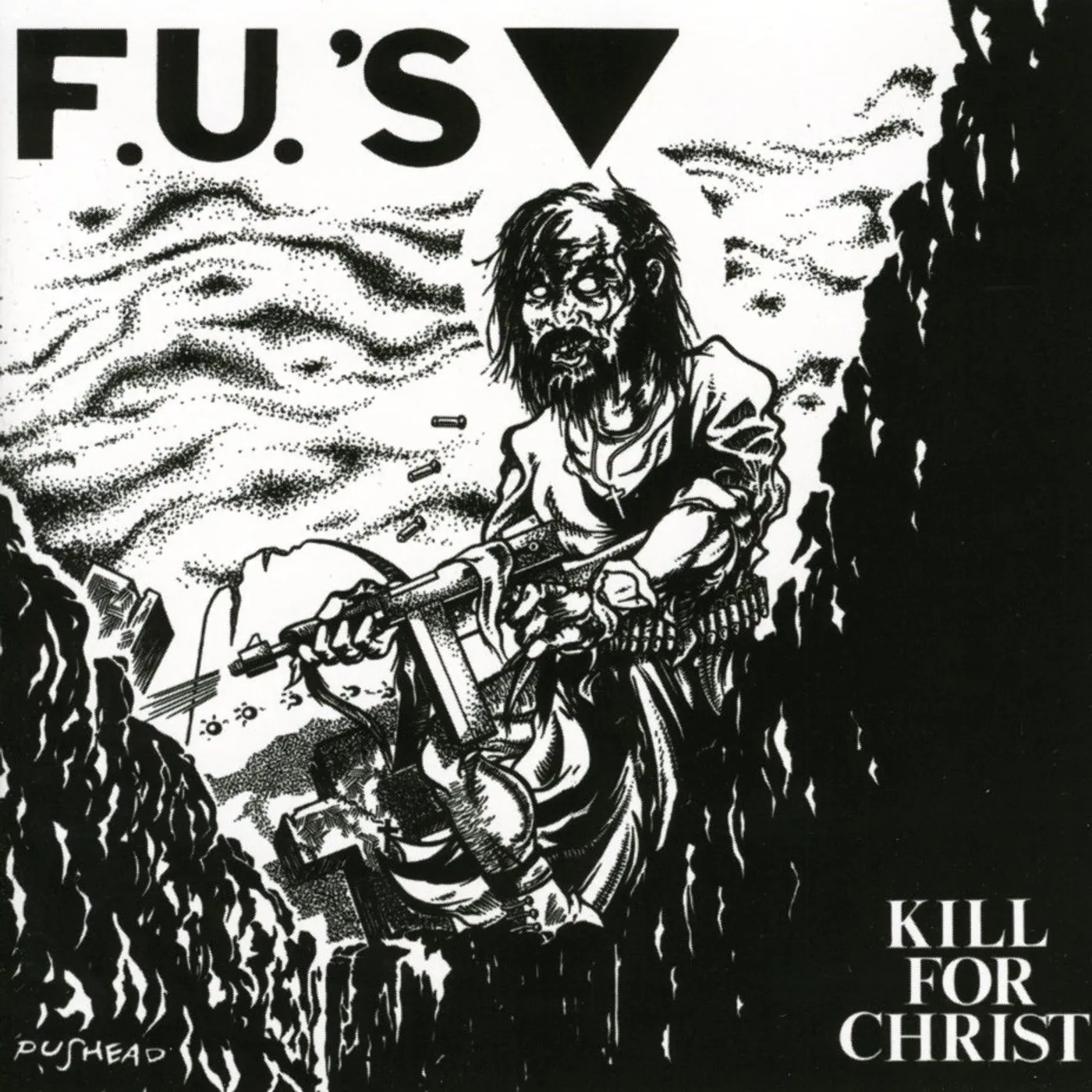 Fu's KILL FOR CHRIST CD