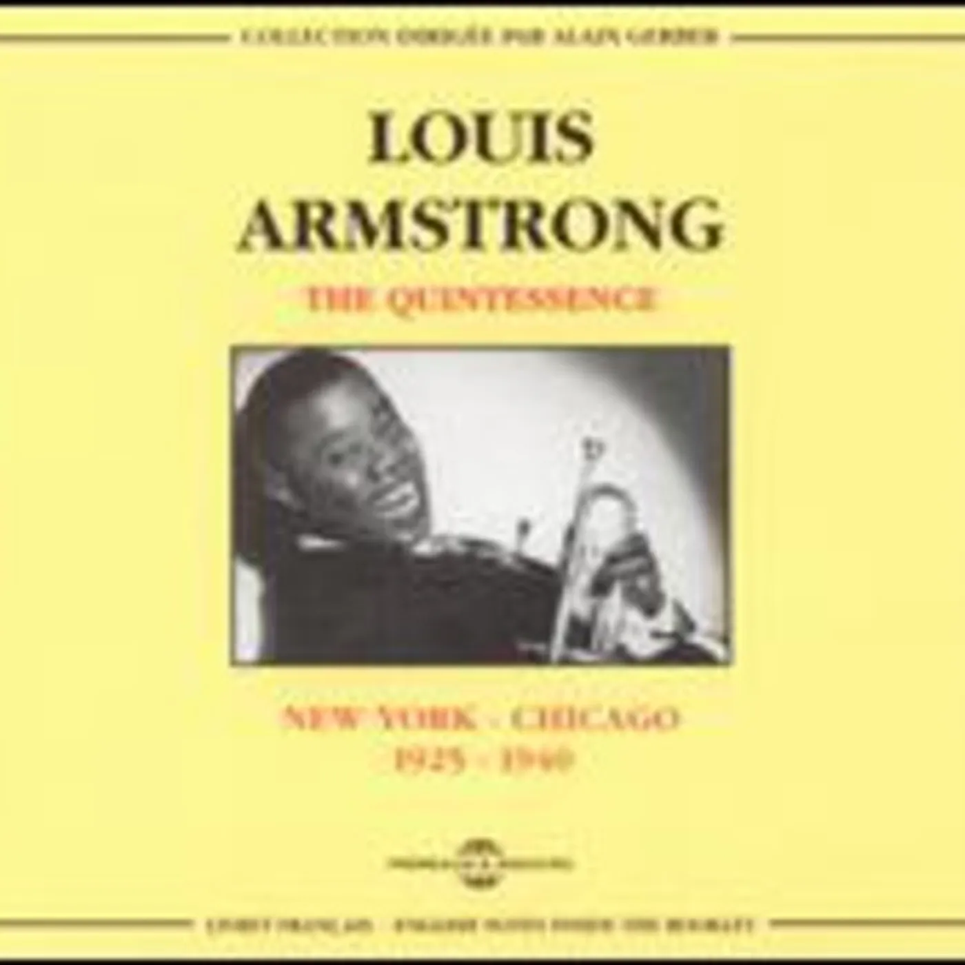 Louis Armstrong NEW YORK TO CHICAGO 1925-1940 CD