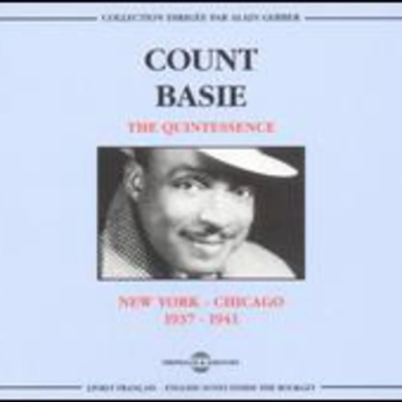 Count Basie NEW YORK TO CHICAGO 1937-1941 CD