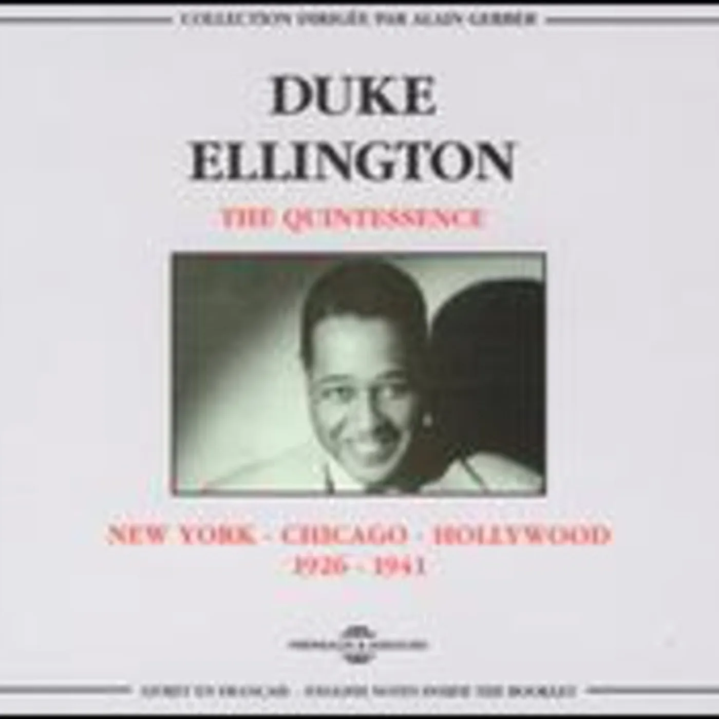 Duke Ellington NEW YORK TO CHICAGO TO HOLLYWOOD 1926-1941 CD