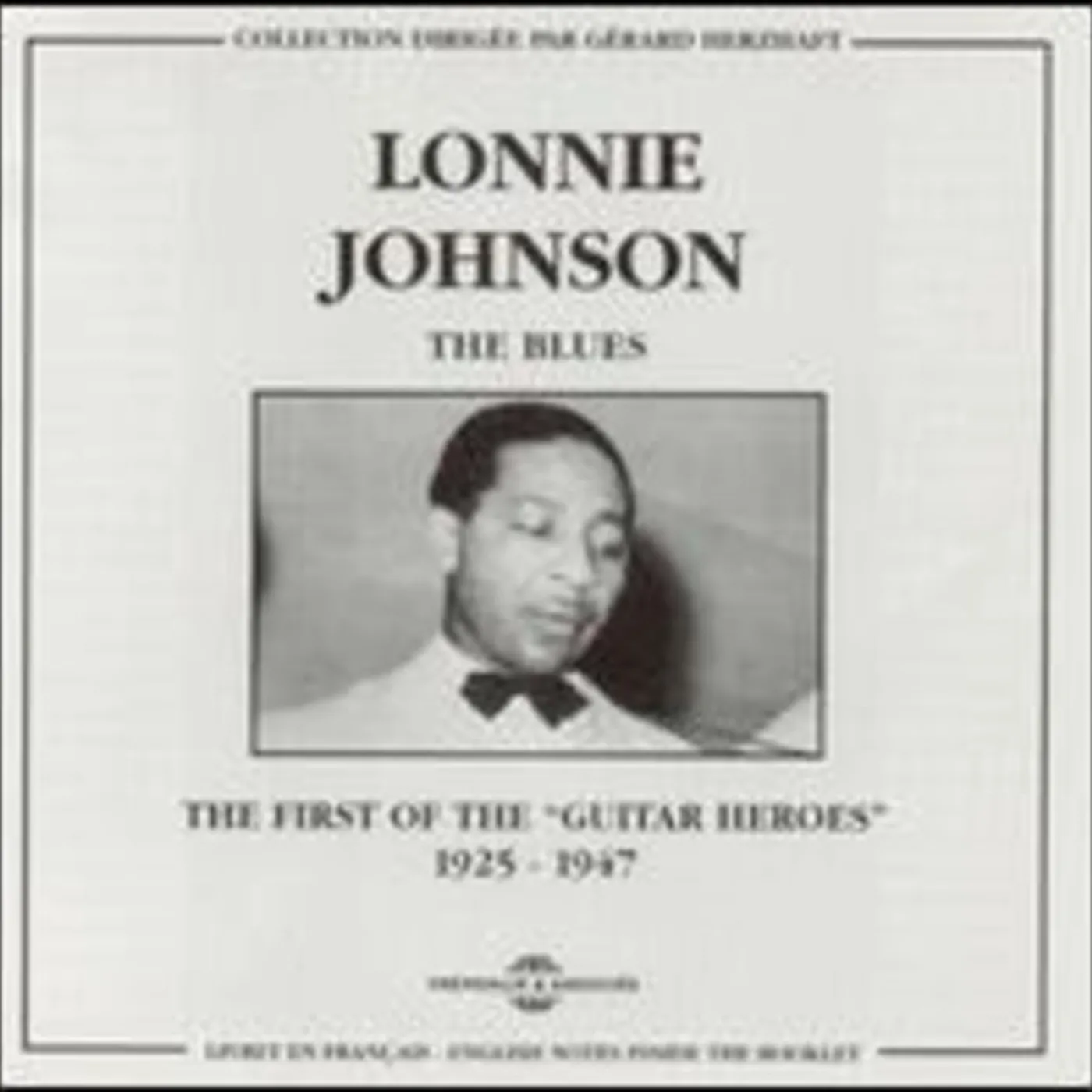 Lonnie Johnson FIRST OF THE GUITAR HEROES 1925-1947 CD