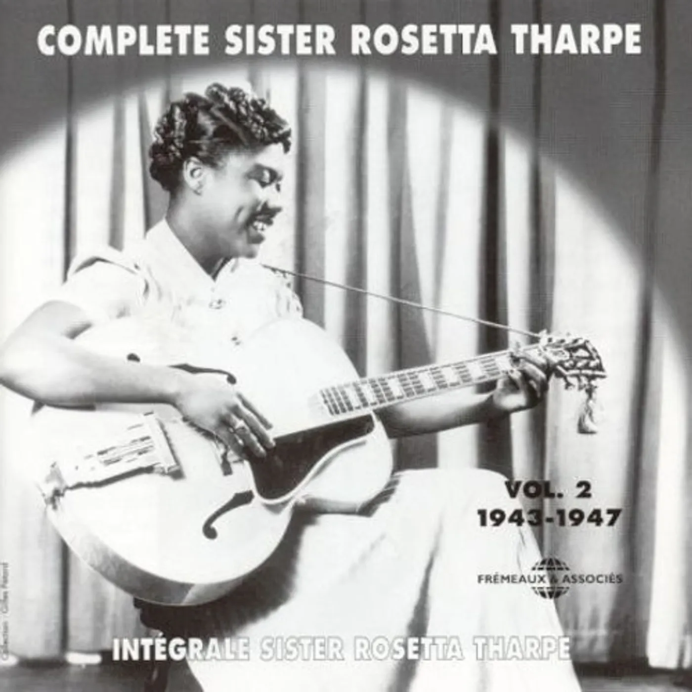 INTEGRALE SISTER ROSETTA THARPE 2 1943-1947 CD