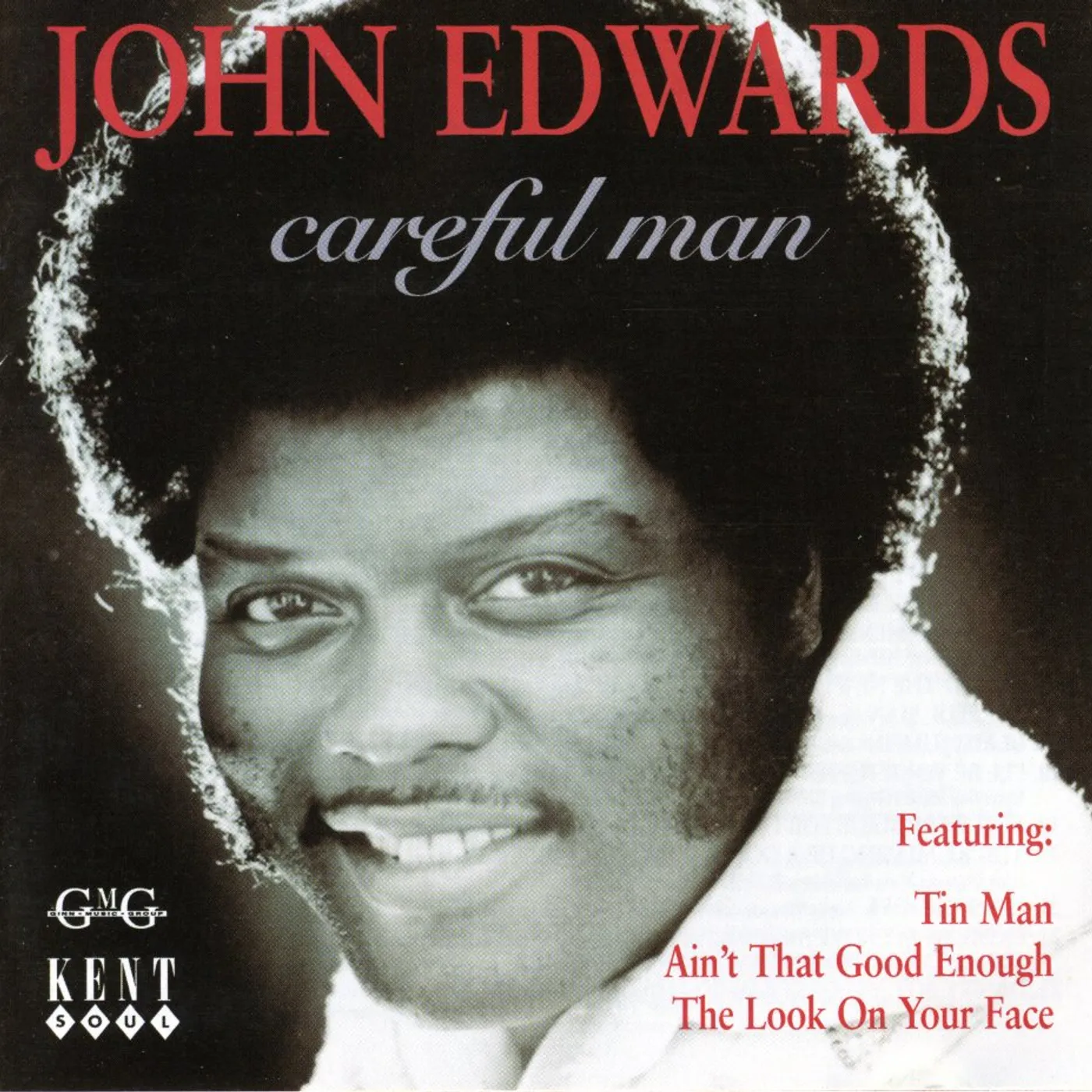 John Edwards CAREFUL MAN CD