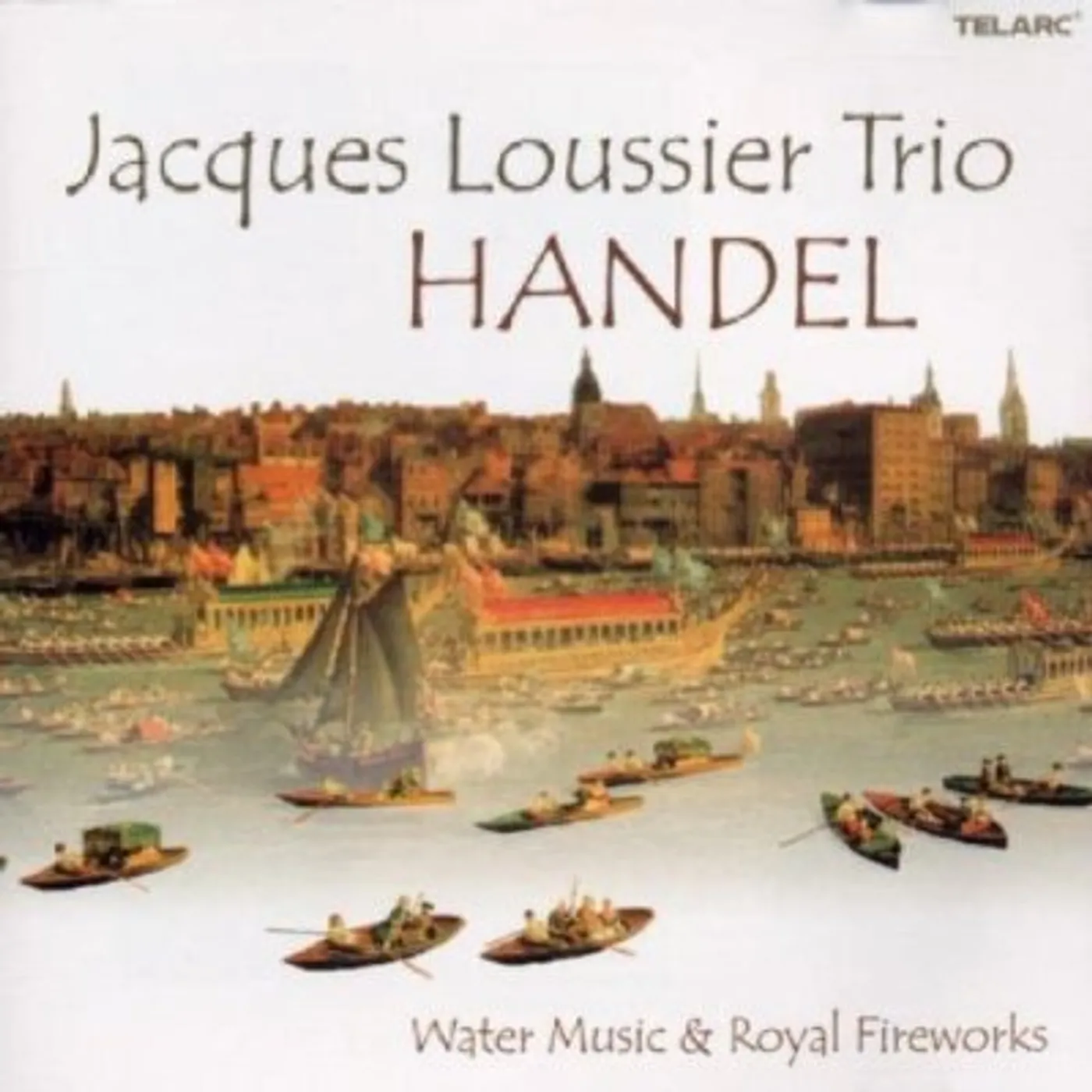 Jacques Loussier HANDEL: WATER MUSIC CD