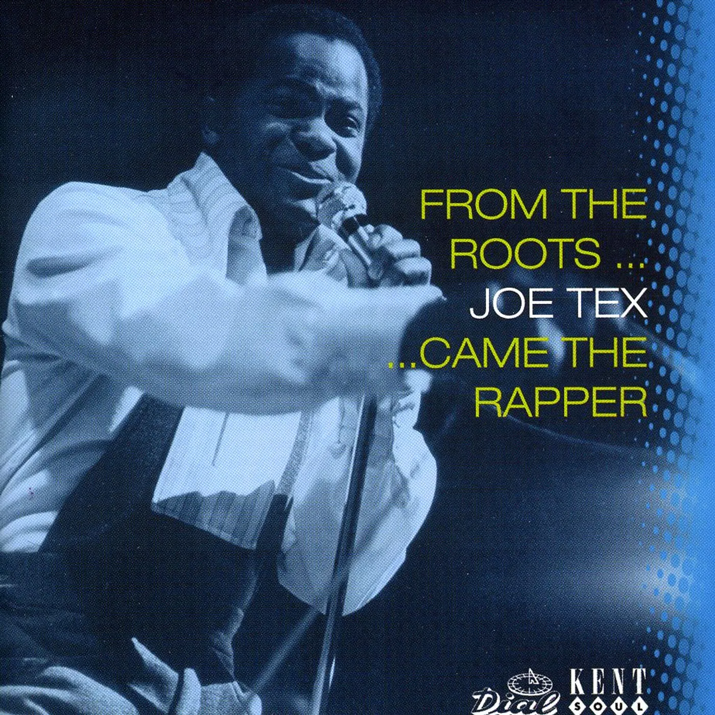 Joe Tex FROM THE ROOTS CD