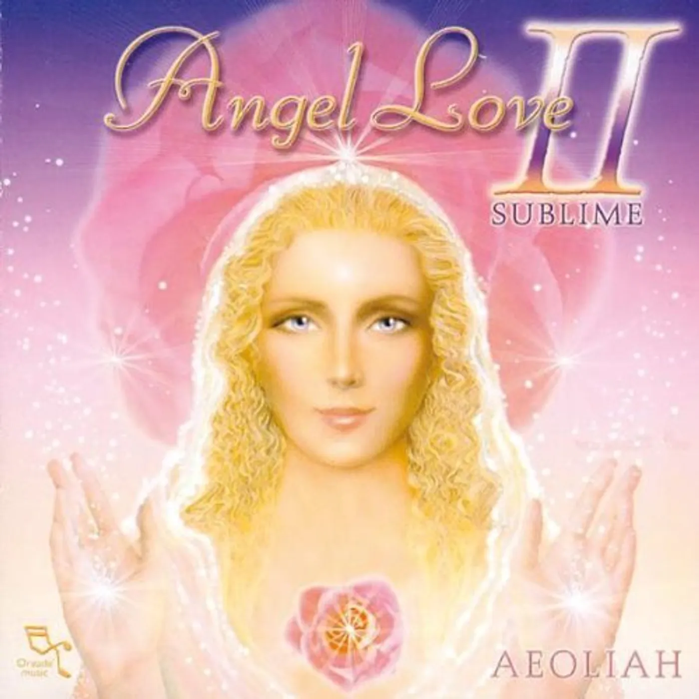 Aeoliah ANGEL LOVE II: SUBLIME CD