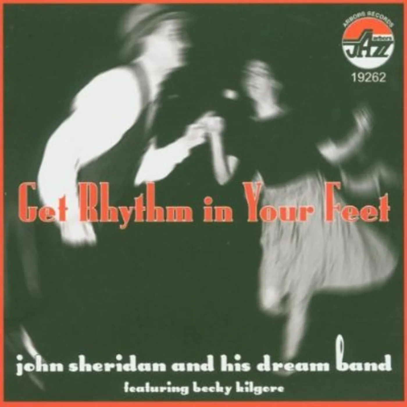 John Sheridan GET RHYTHM IN YOUR FEET CD
