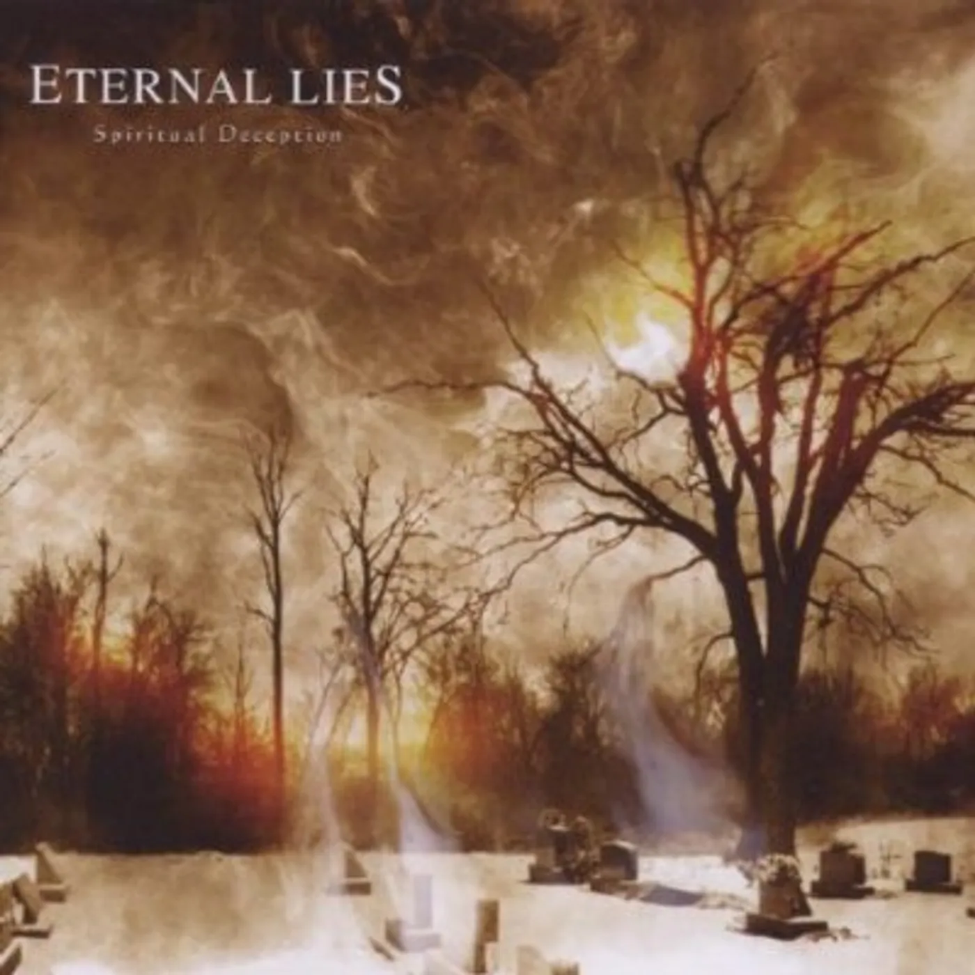 Eternal Lies SPIRITUAL DECEPTION CD