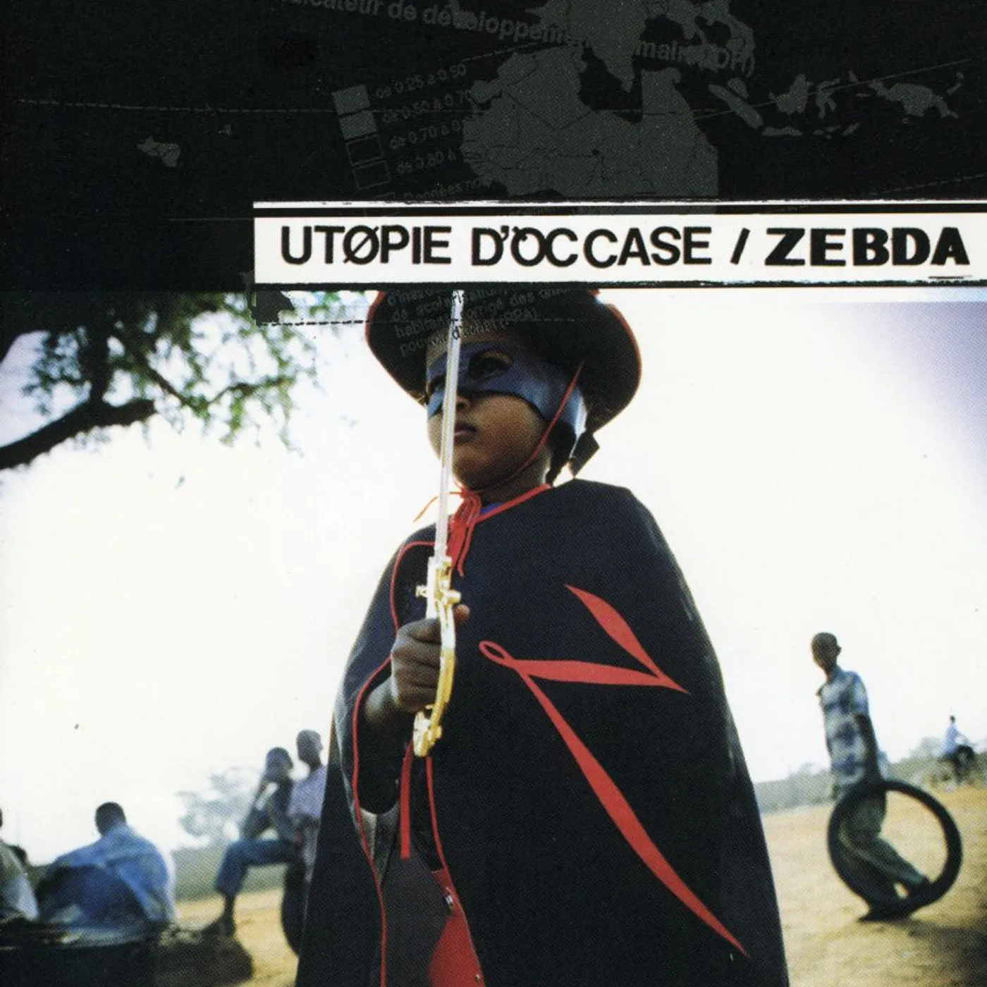 Zebda UTOPIE D'OCCASE CD