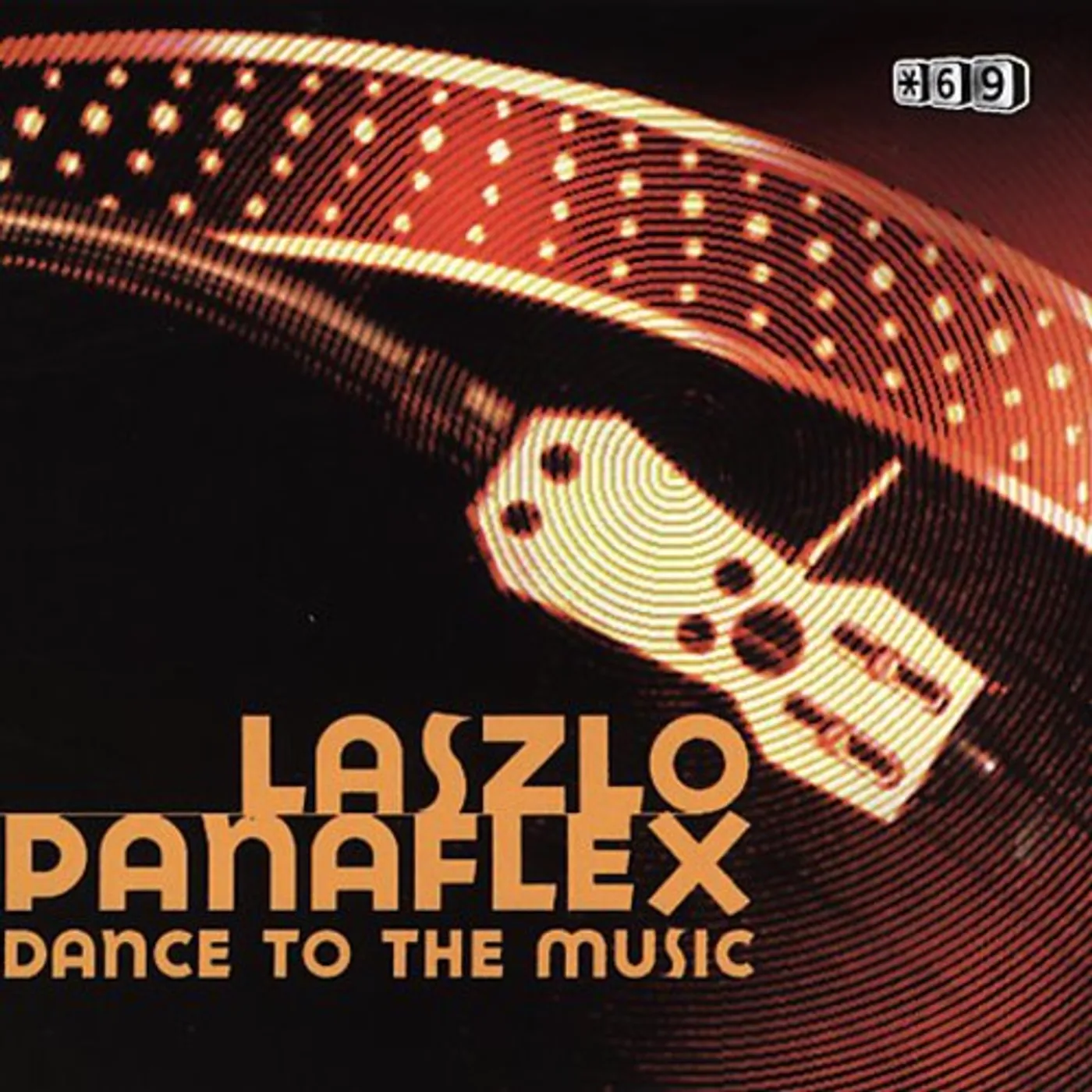 Laszlo Panaflex DANCE 2 THE MUSIC Vinyl Record