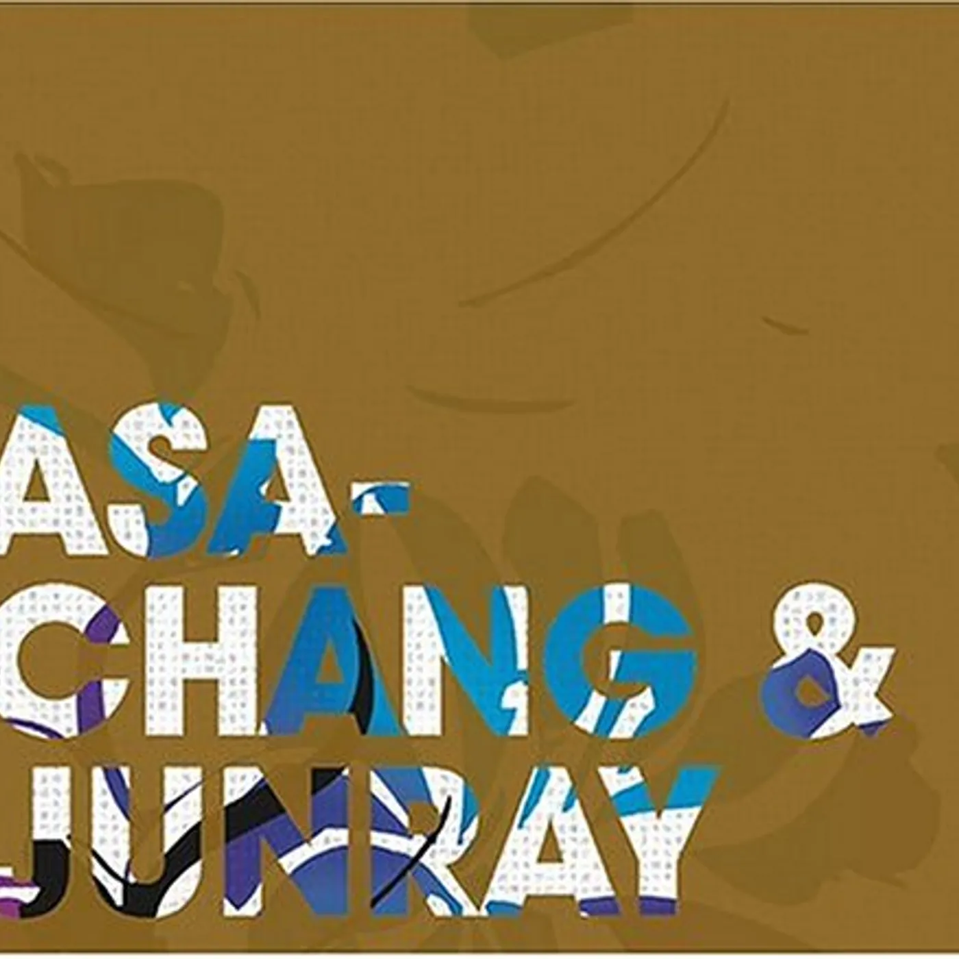 Asa-Chang & Junray JUN RAY SUNG CHANG CD