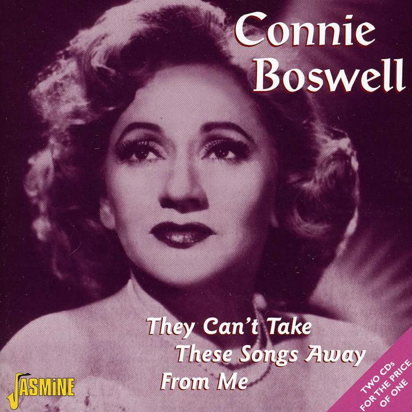 Connie Boswell THEY CAN'T TAKE THESE SONGS CD