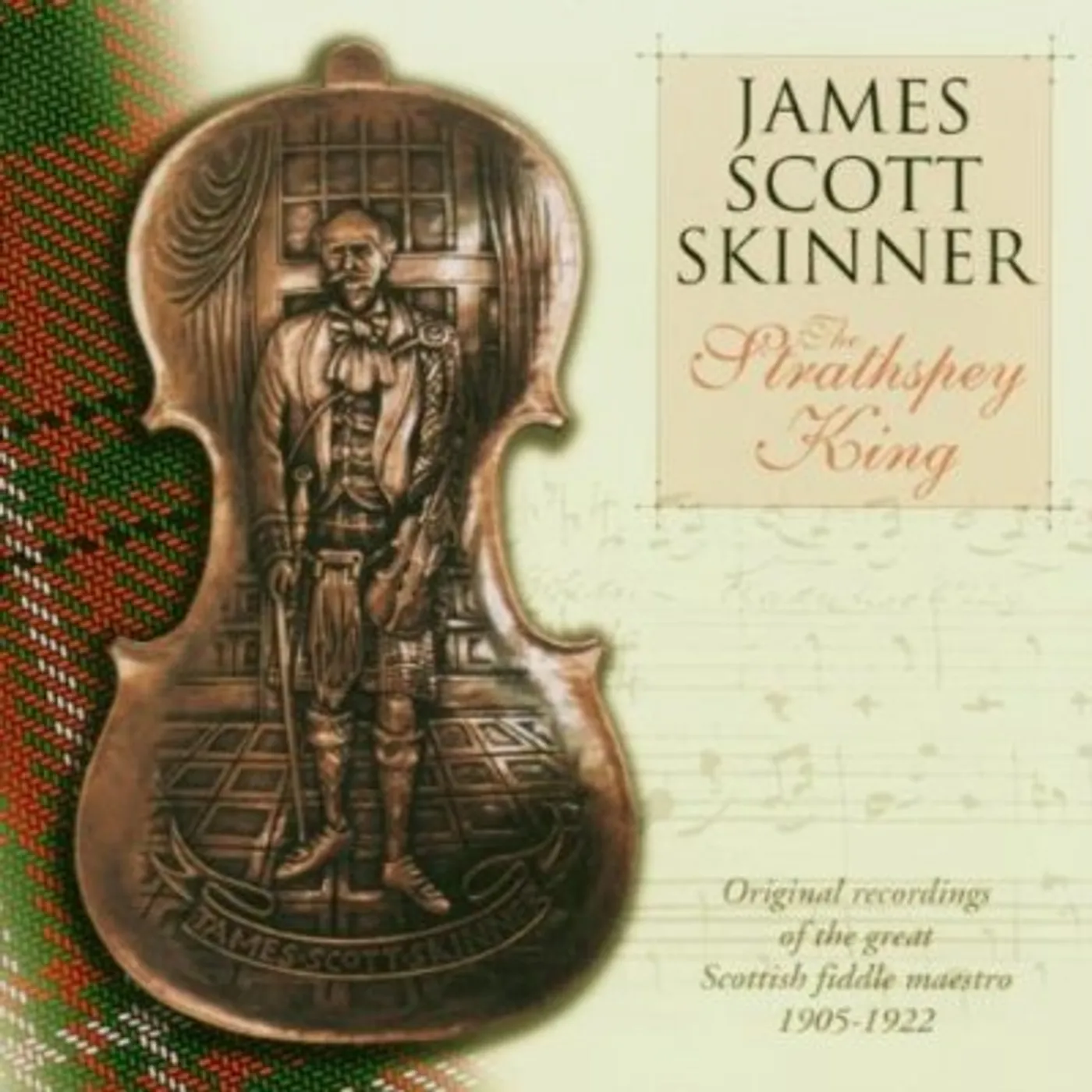 James Scott Skinner STRATHSPEY KING CD