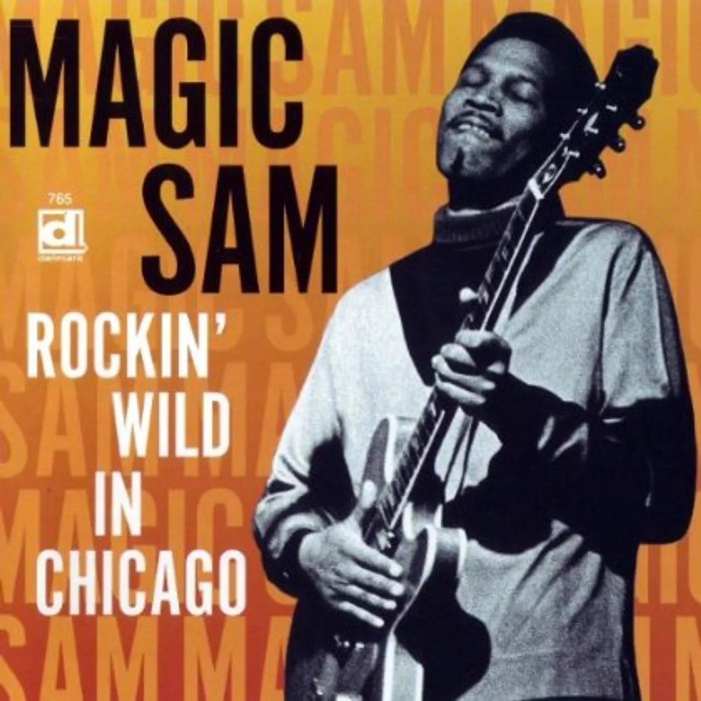 Magic Sam ROCKIN WILD IN CHICAGO CD
