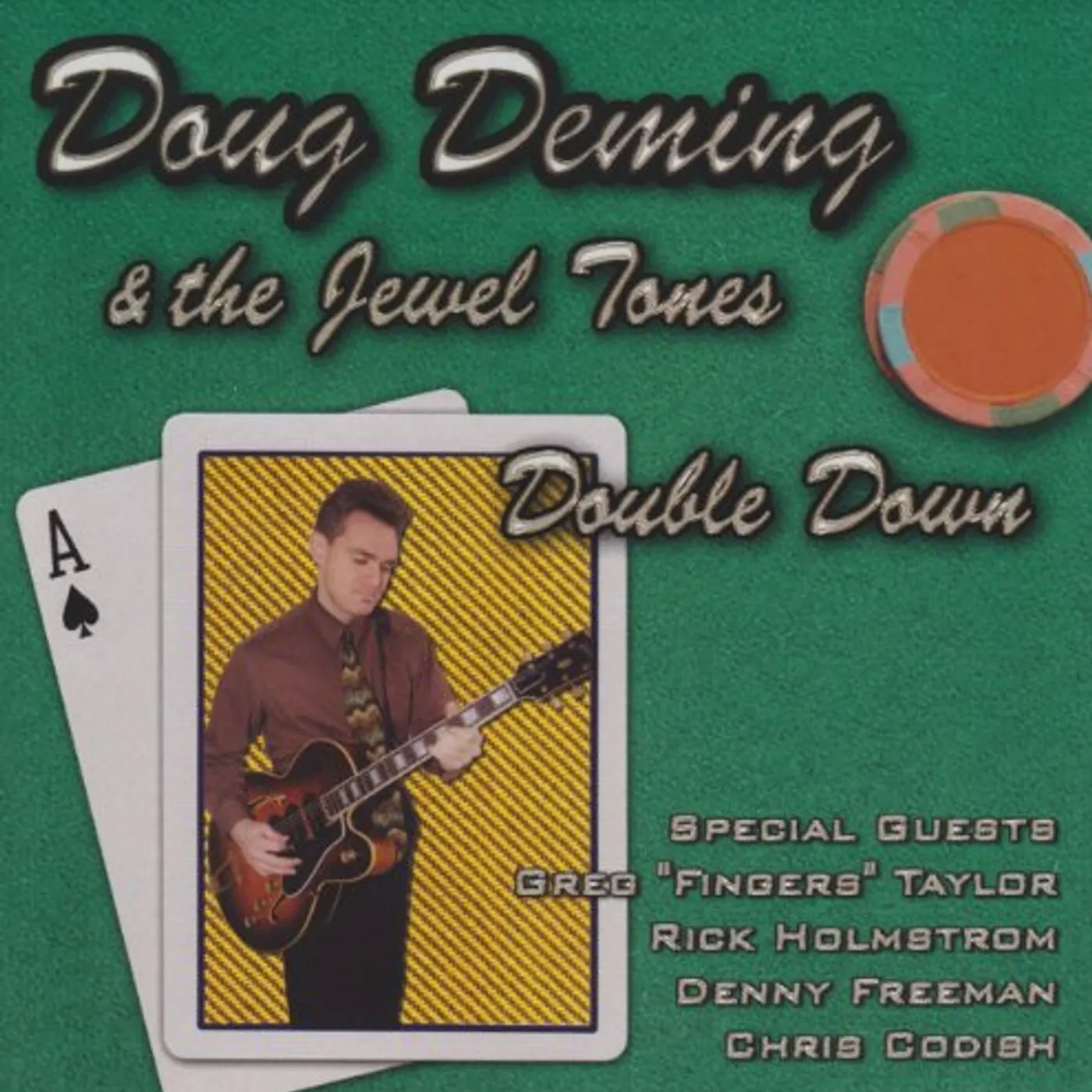Doug Deming & the Jewel Tones DOUBLE DOWN CD