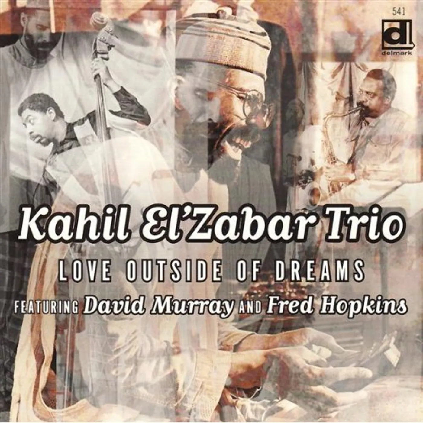 Kahil El Zabar LOVE OUTSIDE OF DREAMS CD