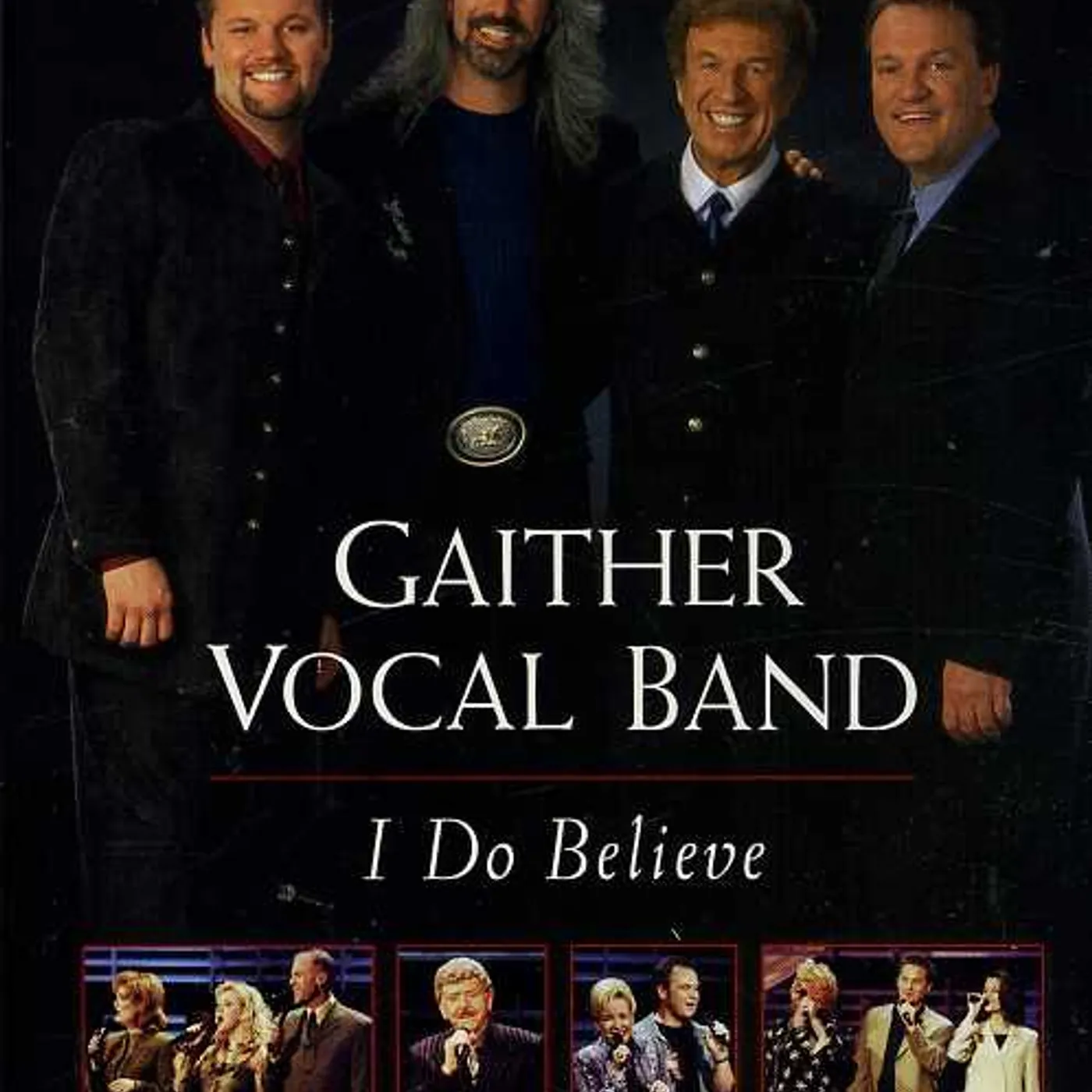 Gaither Vocal Band I DO BELIEVE DVD