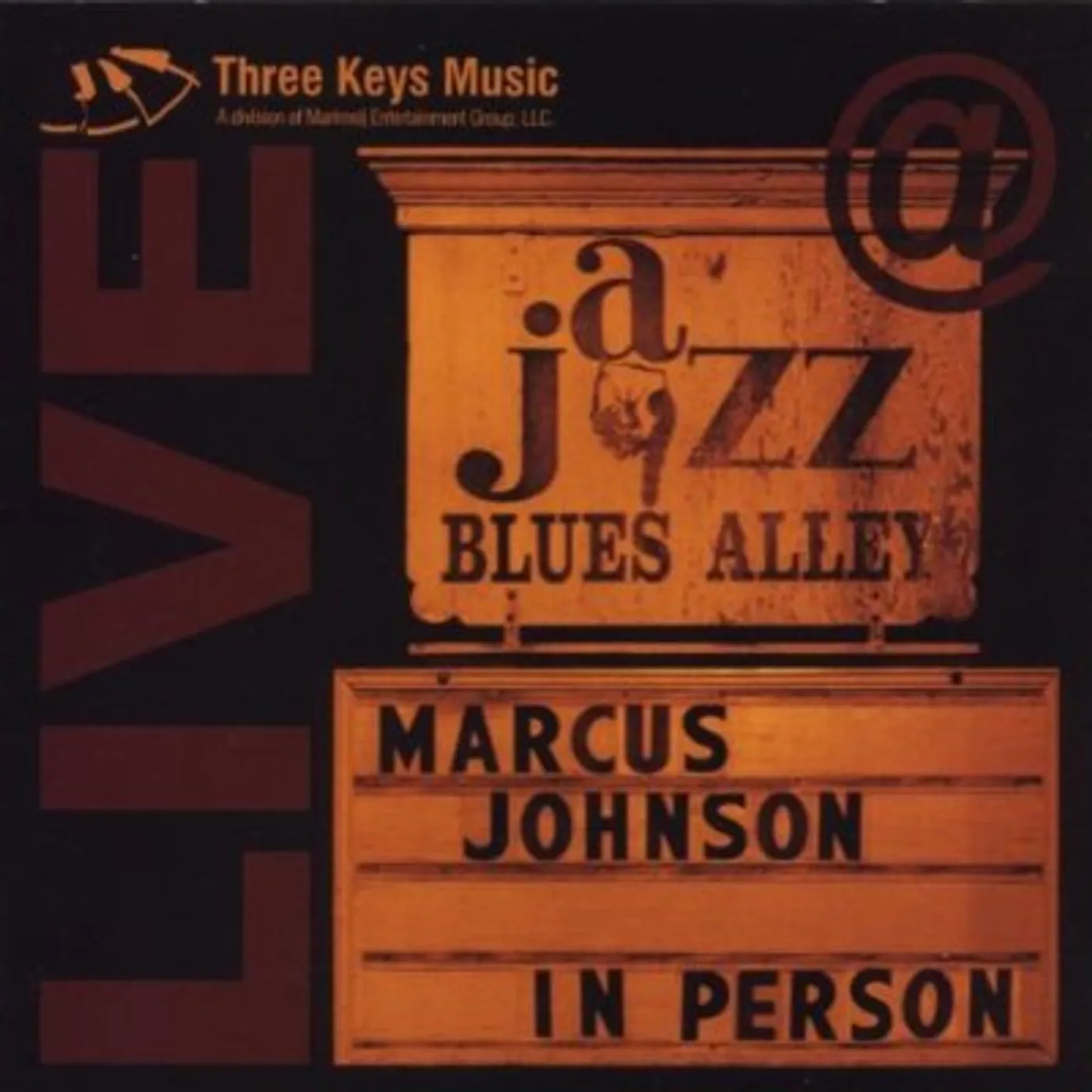 Marcus Johnson IN PERSON: LIVE AT BLUES ALLEY CD