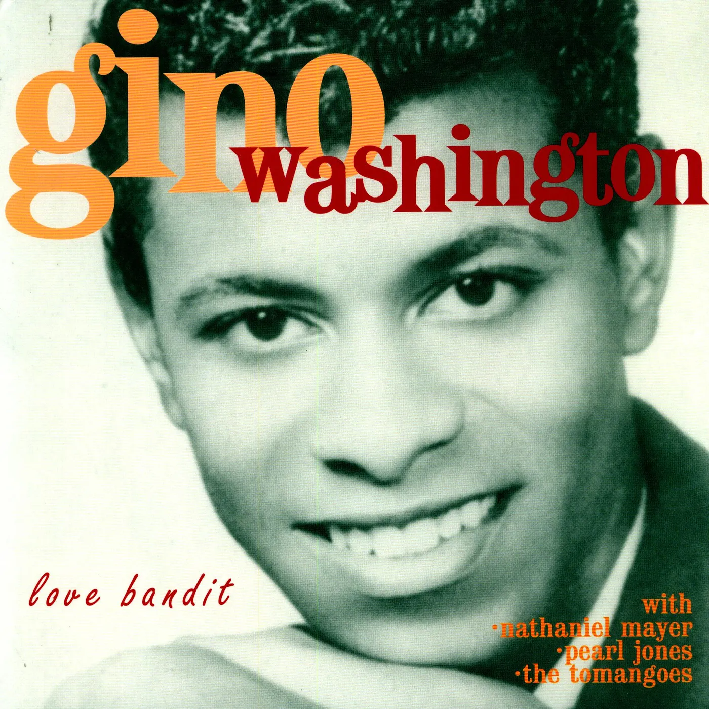 Gino Washington Love Bandit Vinyl Record