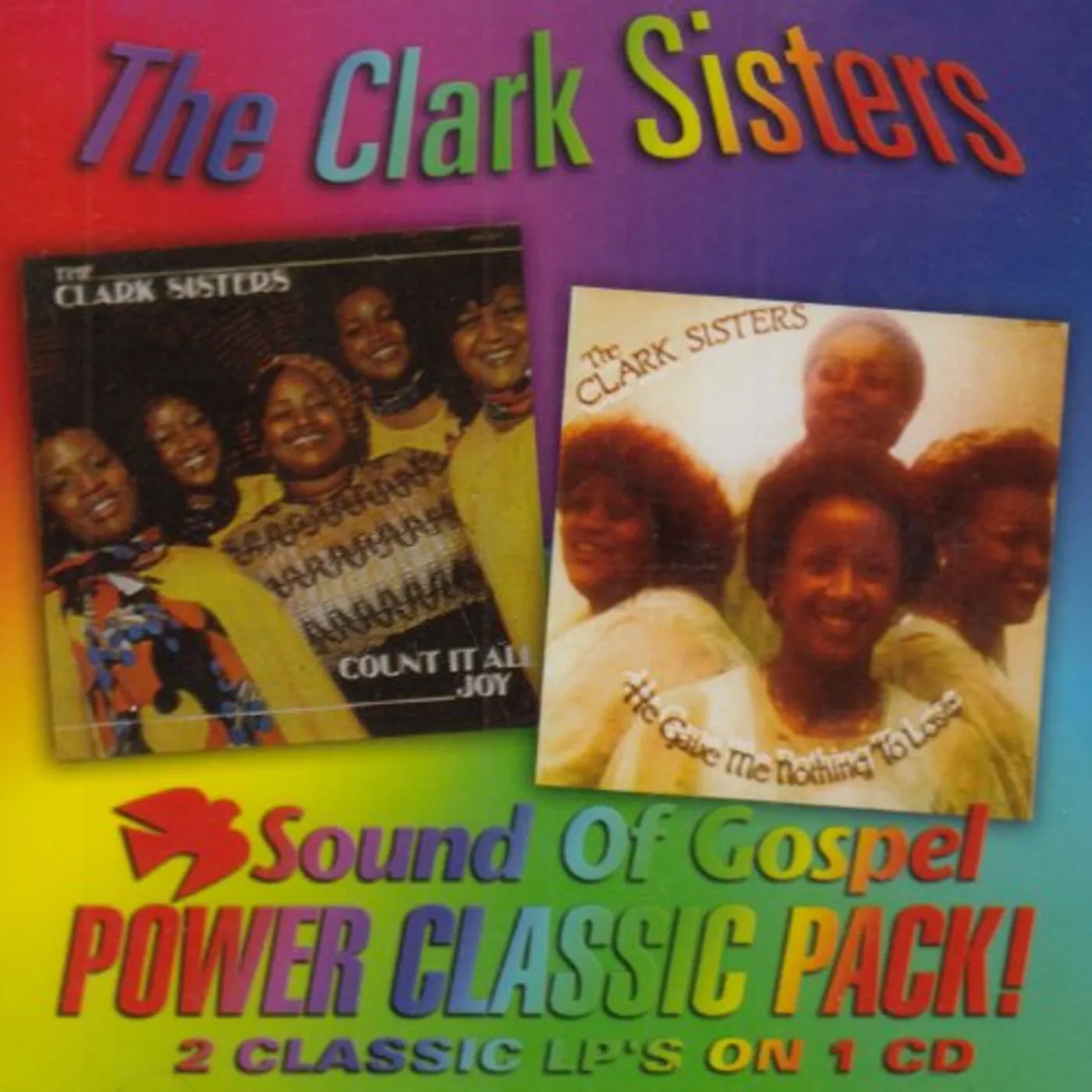 The Clark Sisters COUNT IT ALL JOY: HE GAVE ME CD