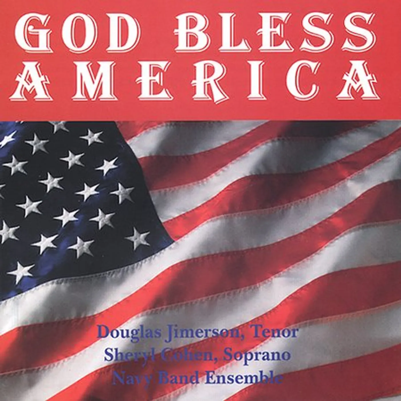 Douglas Jimerson GOD BLESS AMERICA CD