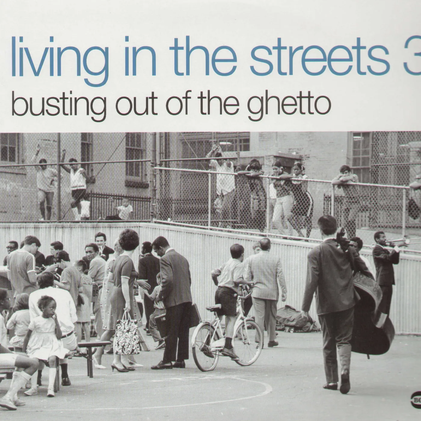 LIVING IN THE STREETS 3: BUSTING OUT OF THE GHETTO Vinyl Record