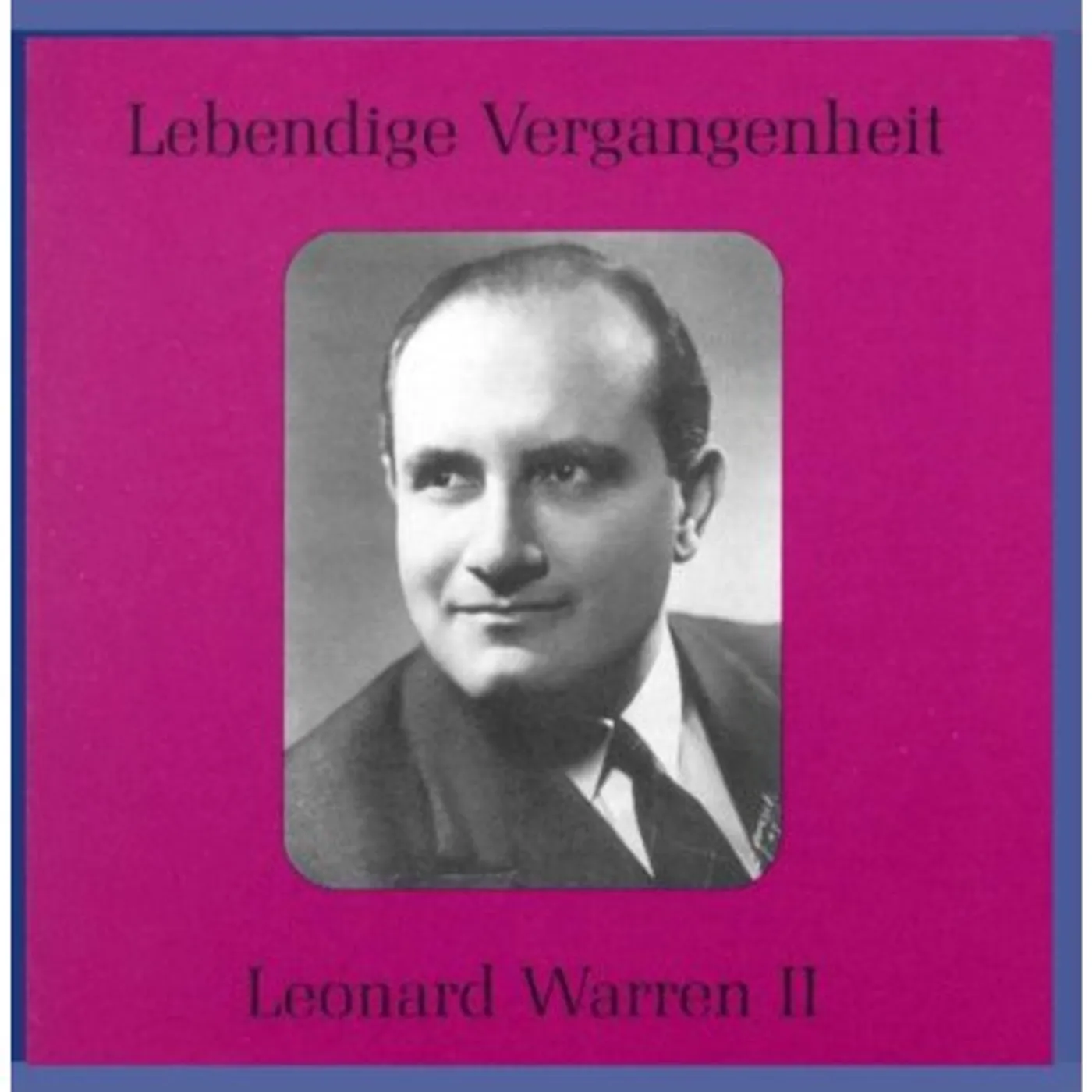 Leonard Warren LEGENDARY VOICES: LEAONARD WARREN II CD