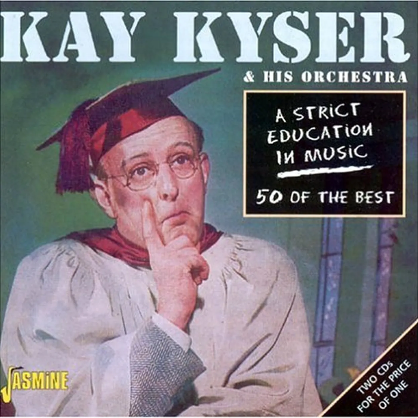 Kay Kyser & His Orchestra STRICK EDUCATION IN MUSIC: 50 OF THE BEST CD