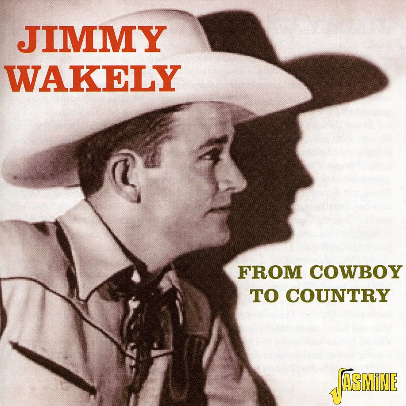Jimmy Wakely FROM COWBOY TO COUNTRY CD