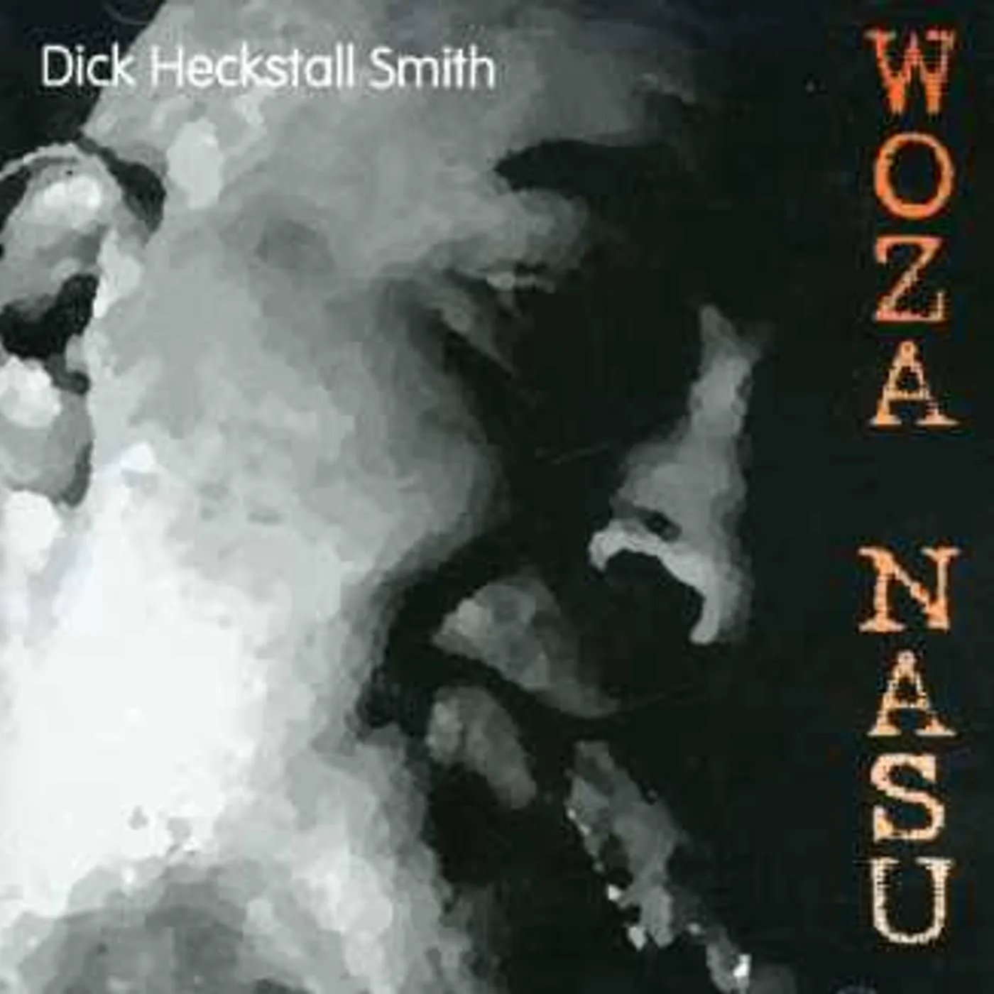 Dick Heckstall-Smith WOZA NASU CD