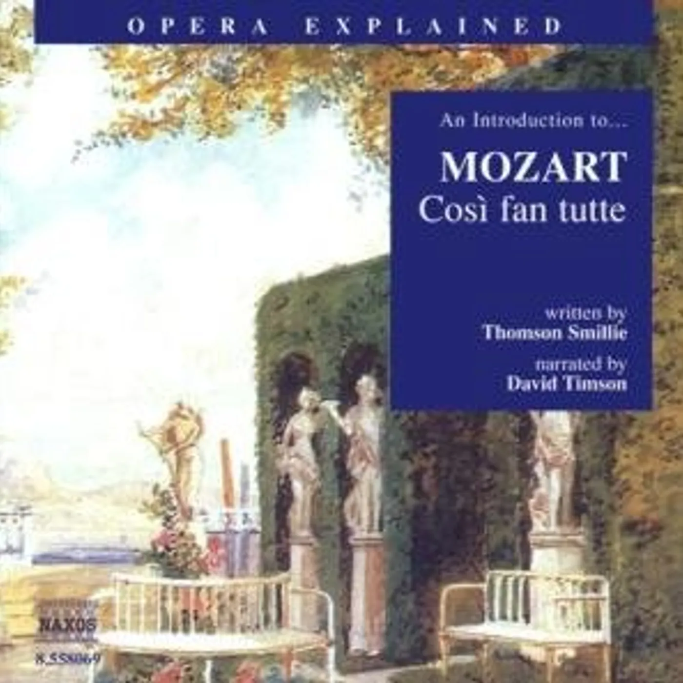 COSI FAN TUTTE: INTRODUCTION TO Wolfgang Amadeus Mozart CD