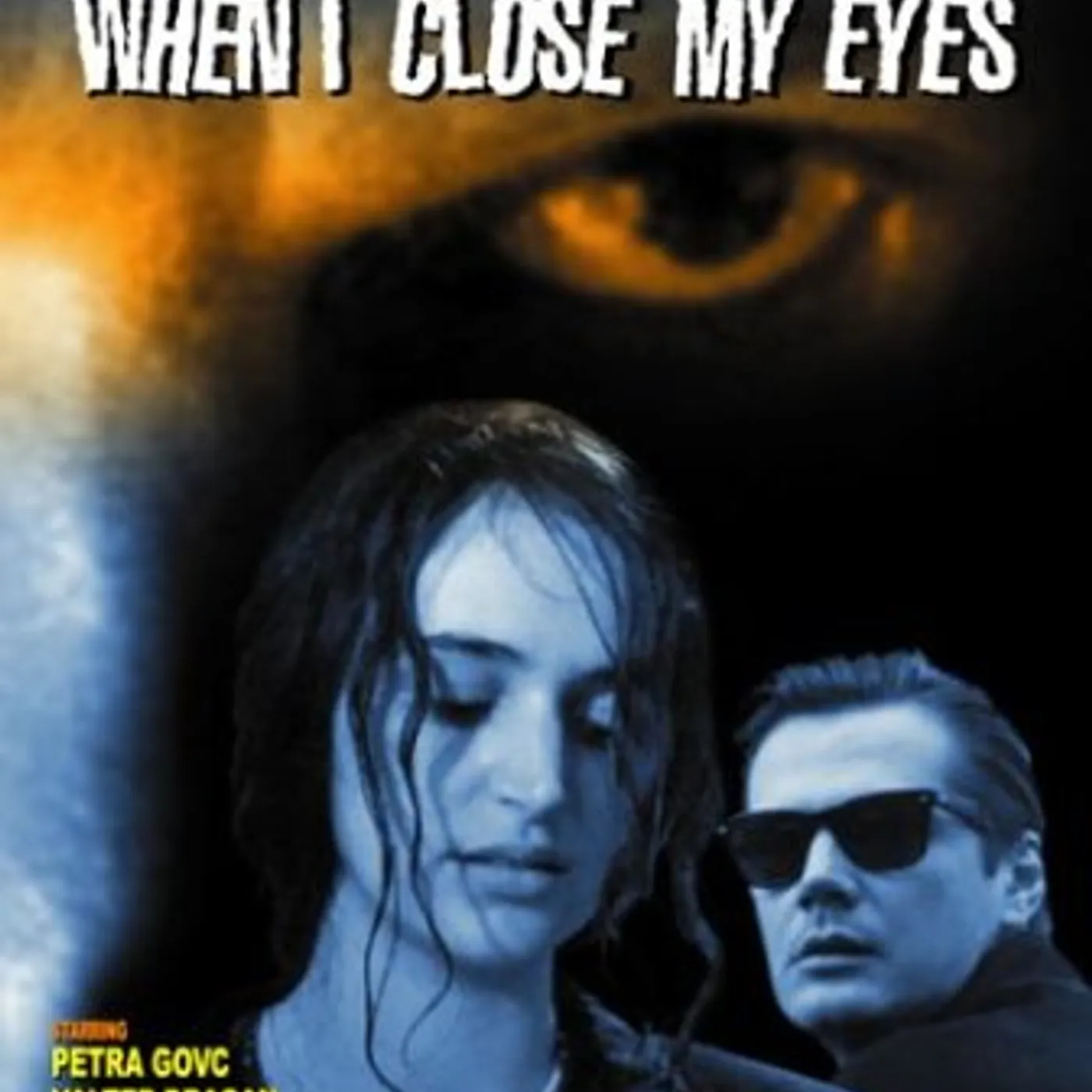 WHEN I CLOSE MY EYES (1993) DVD