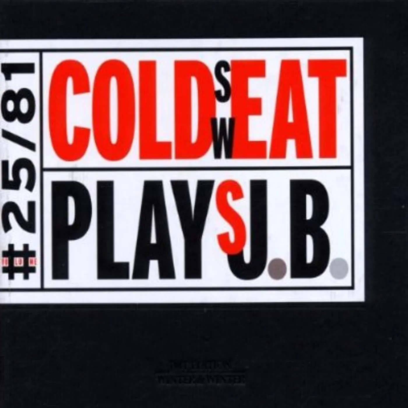 COLD SWEAT PLAYS JB CD