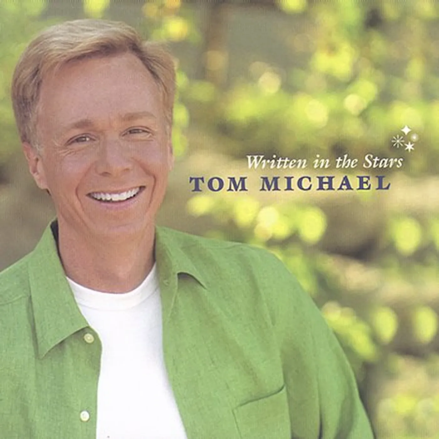 Tom Michael WRITTEN IN THE STARS CD