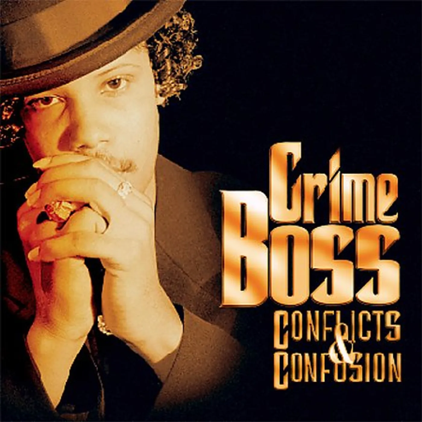 Crime Boss CONFLICTS & CONFUSION CD