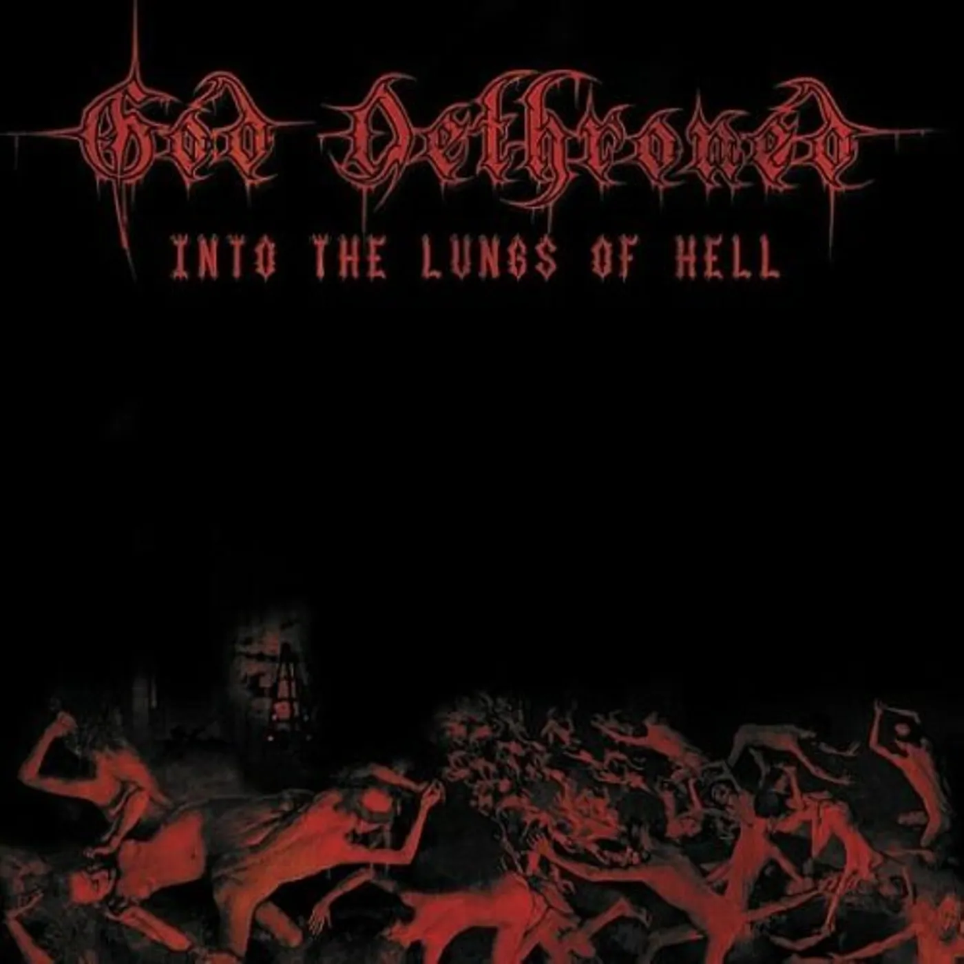 God Dethroned INTO THE LUNGS OF HELL CD
