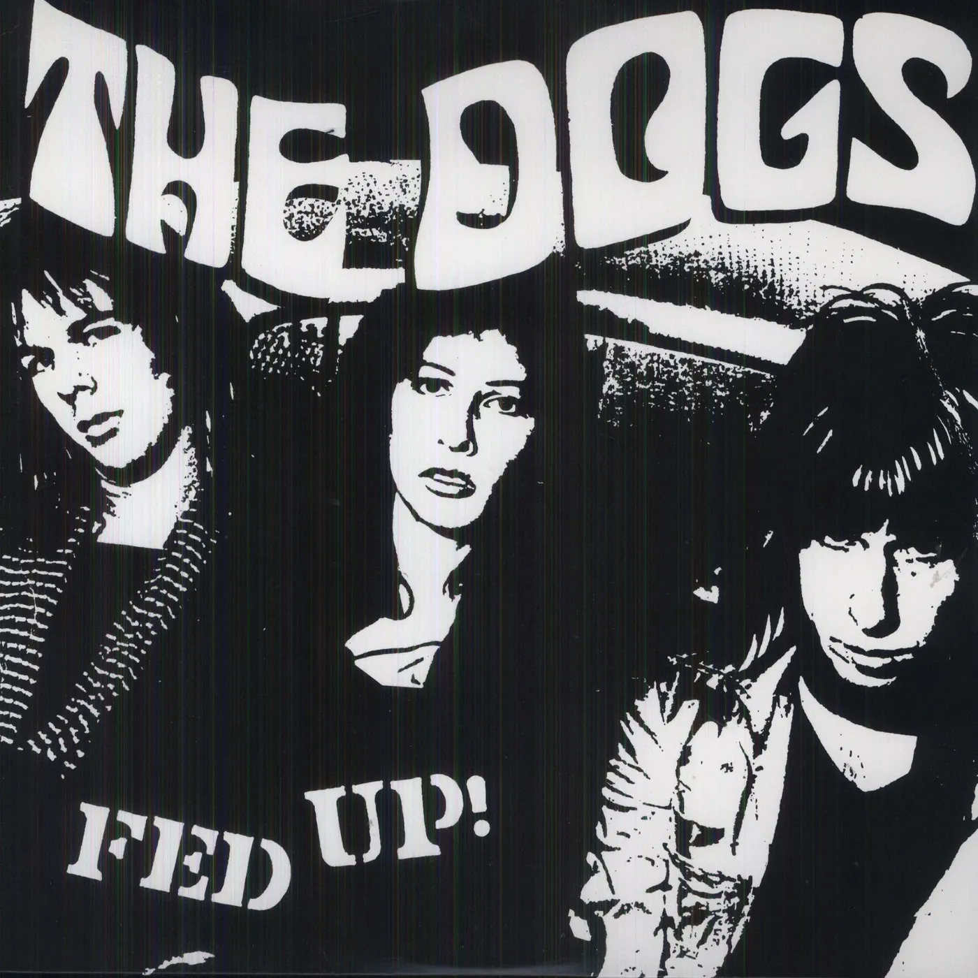 Dogs FED UP (Vinyl)