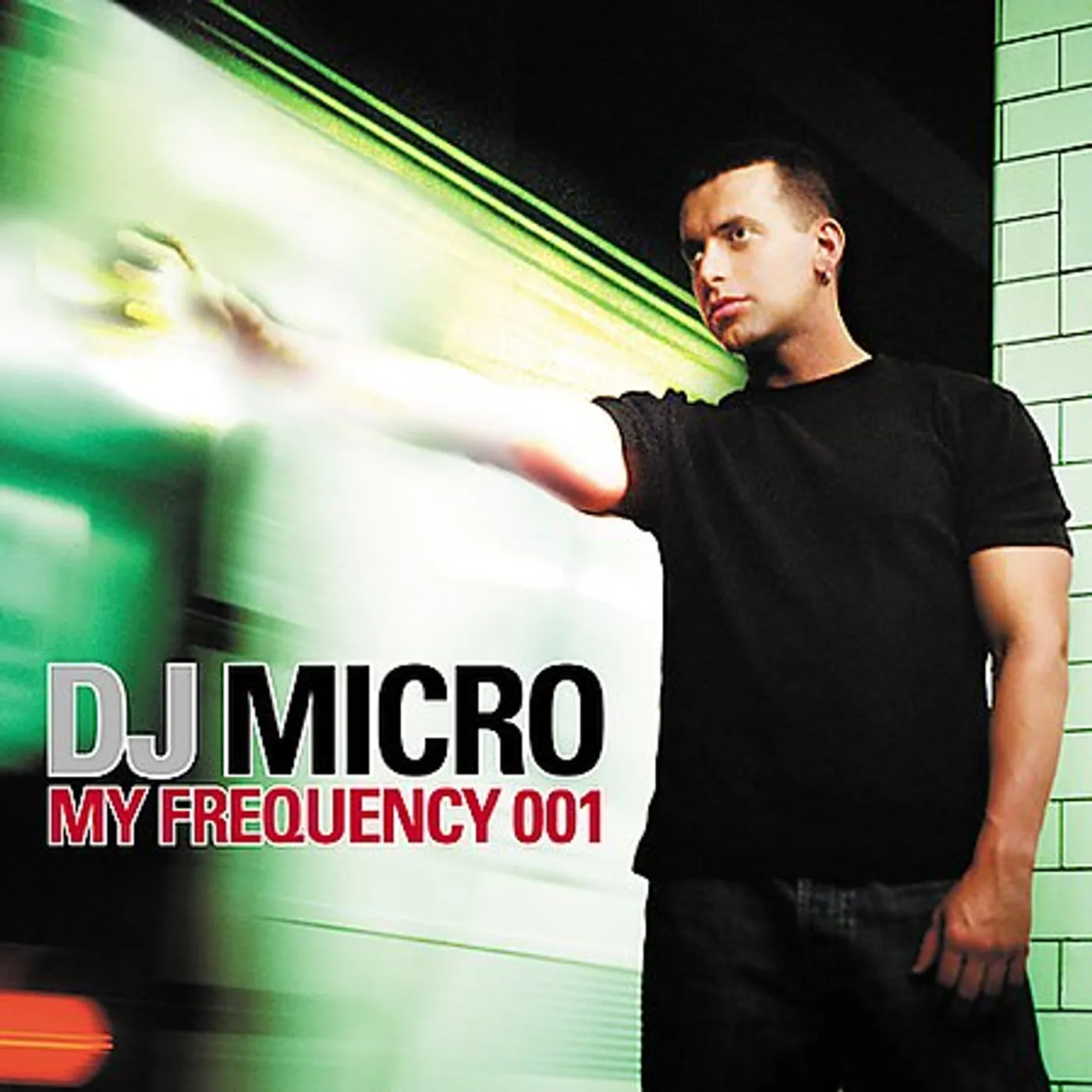 DJ Micro MY FREQUENCY CD