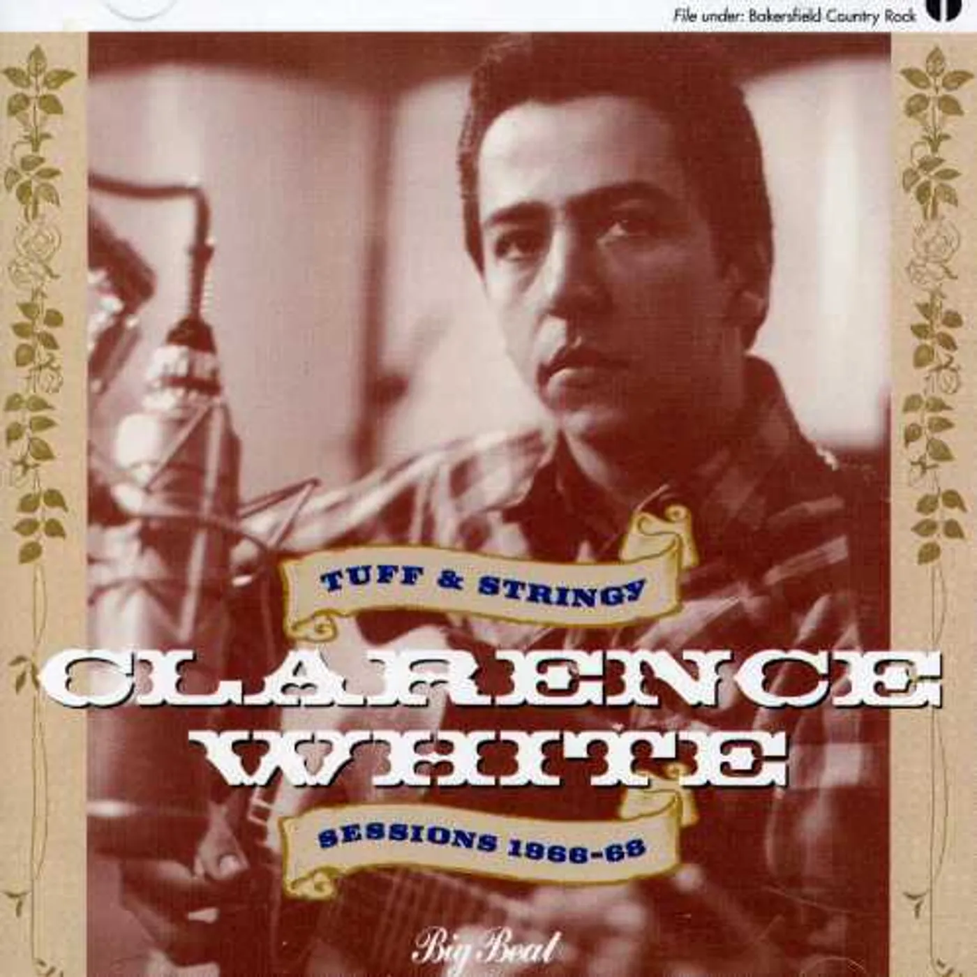 Clarence White TUFF & STRINGY SESSIONS 1966-68 CD