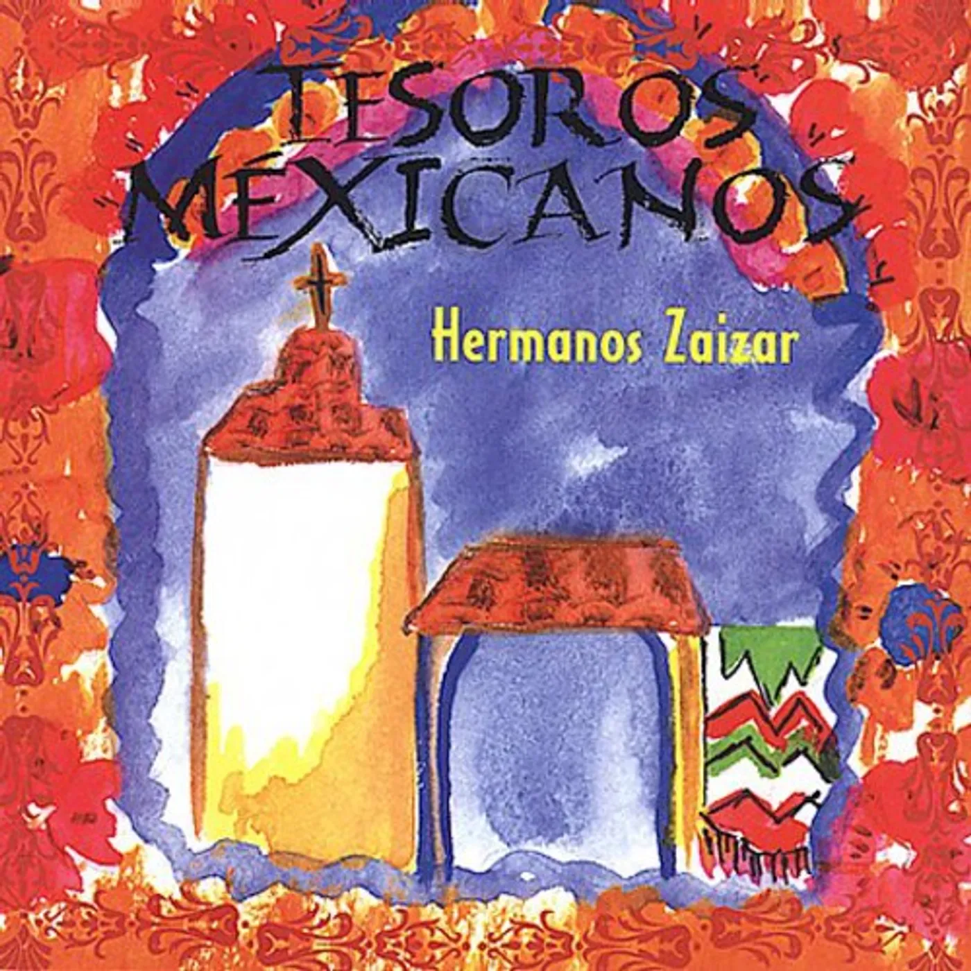 Hermanos Zaizar TESOROS MEXICANOS CD