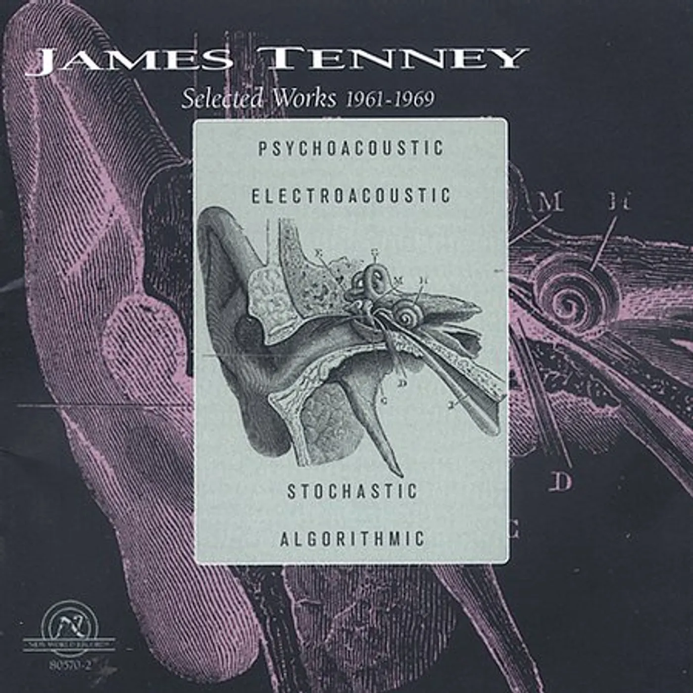 James Tenney SELECTED WORKS 1961-1969 CD