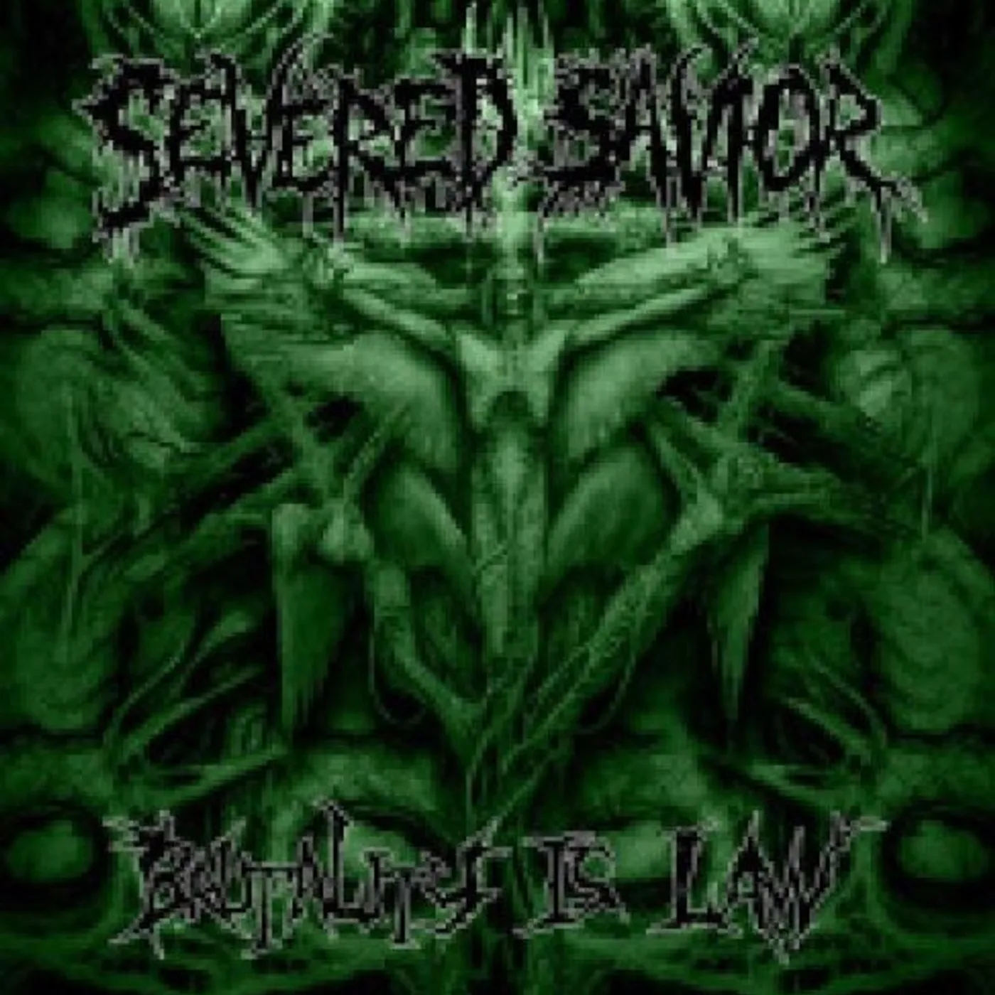 Severed Savior BRUTALITY IS LAW CD