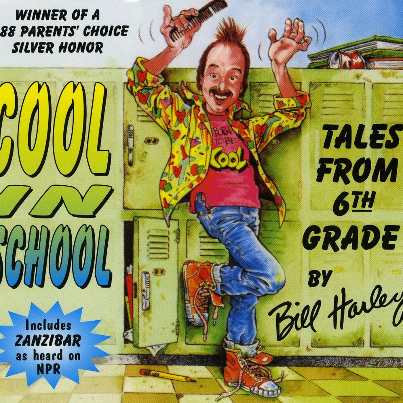 Bill Harley COOL IN SCHOOL CD